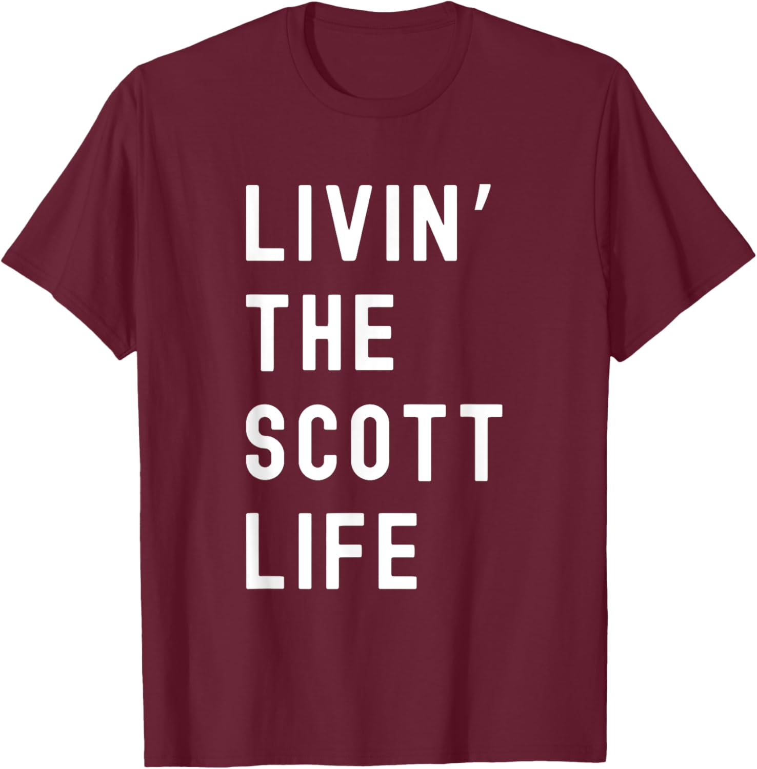 Scott Living The Scott Life Fun T-Shirt for Casual Wear and Gifts - 9
