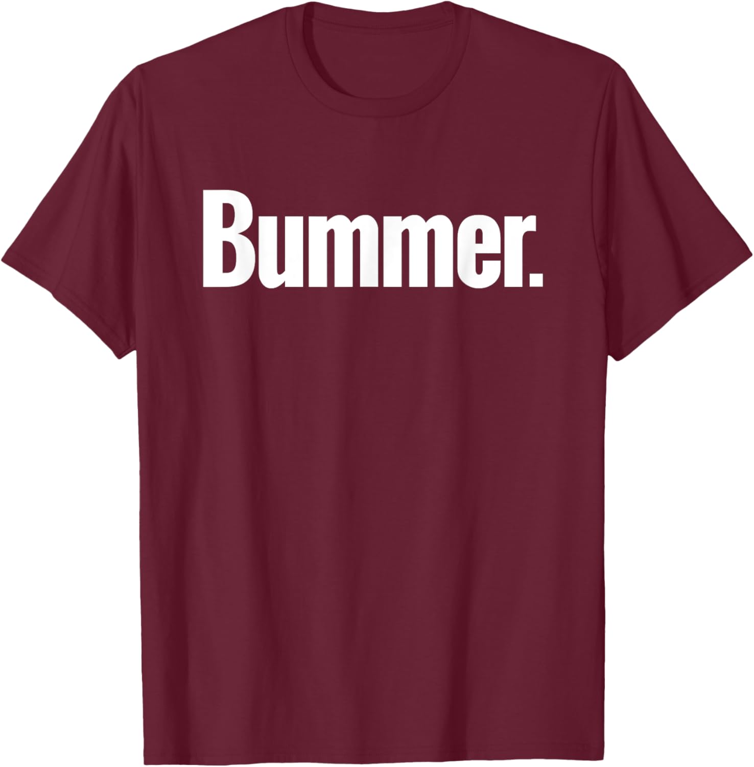 Bummer Shirt - Fun Graphic Tee for Casual Comfort and Style - 11