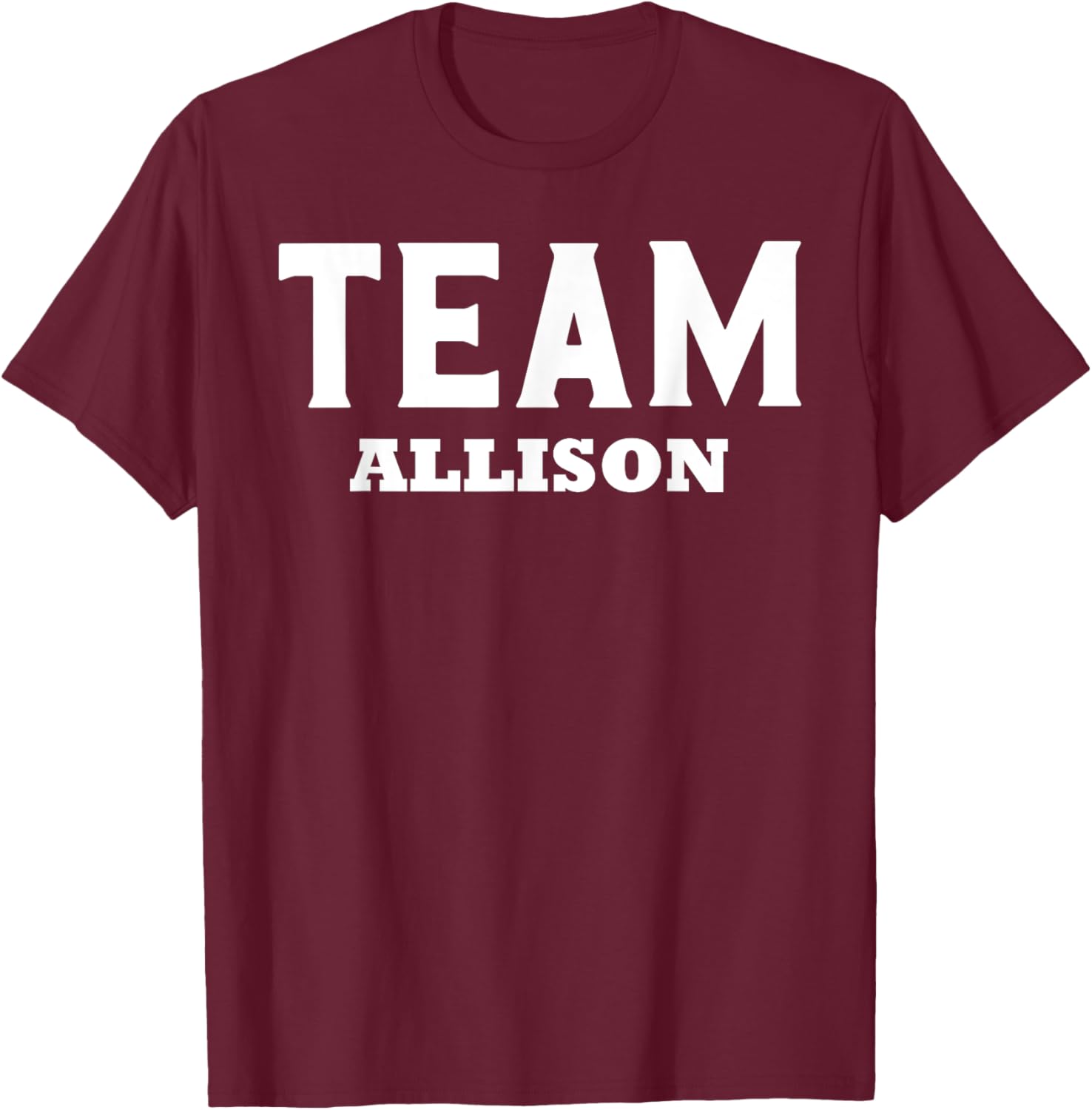 Team ALLISON T-Shirt Personalized Name Support for Fans and Friends - 27