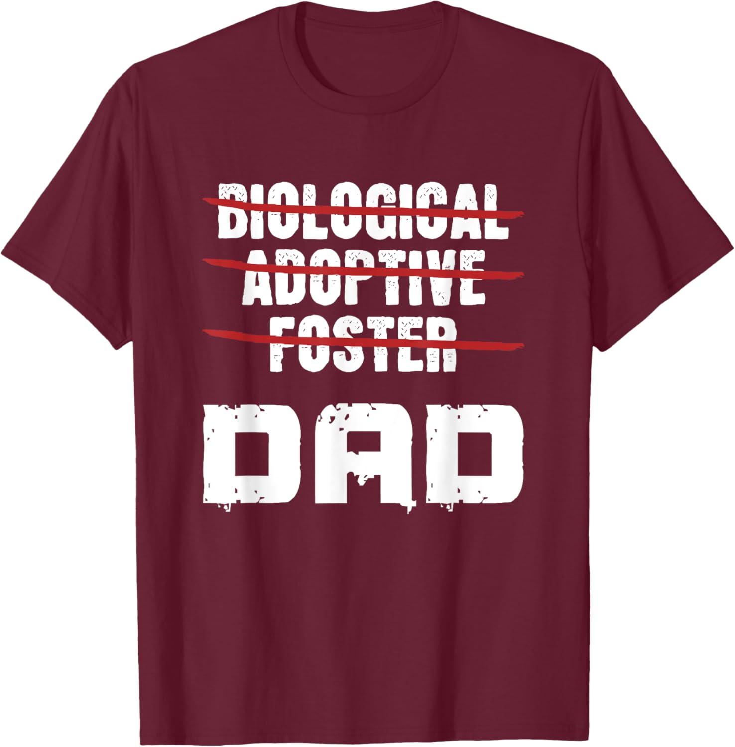 Biological Adoptive Foster Dad T-Shirt for Proud Foster Parents - 2