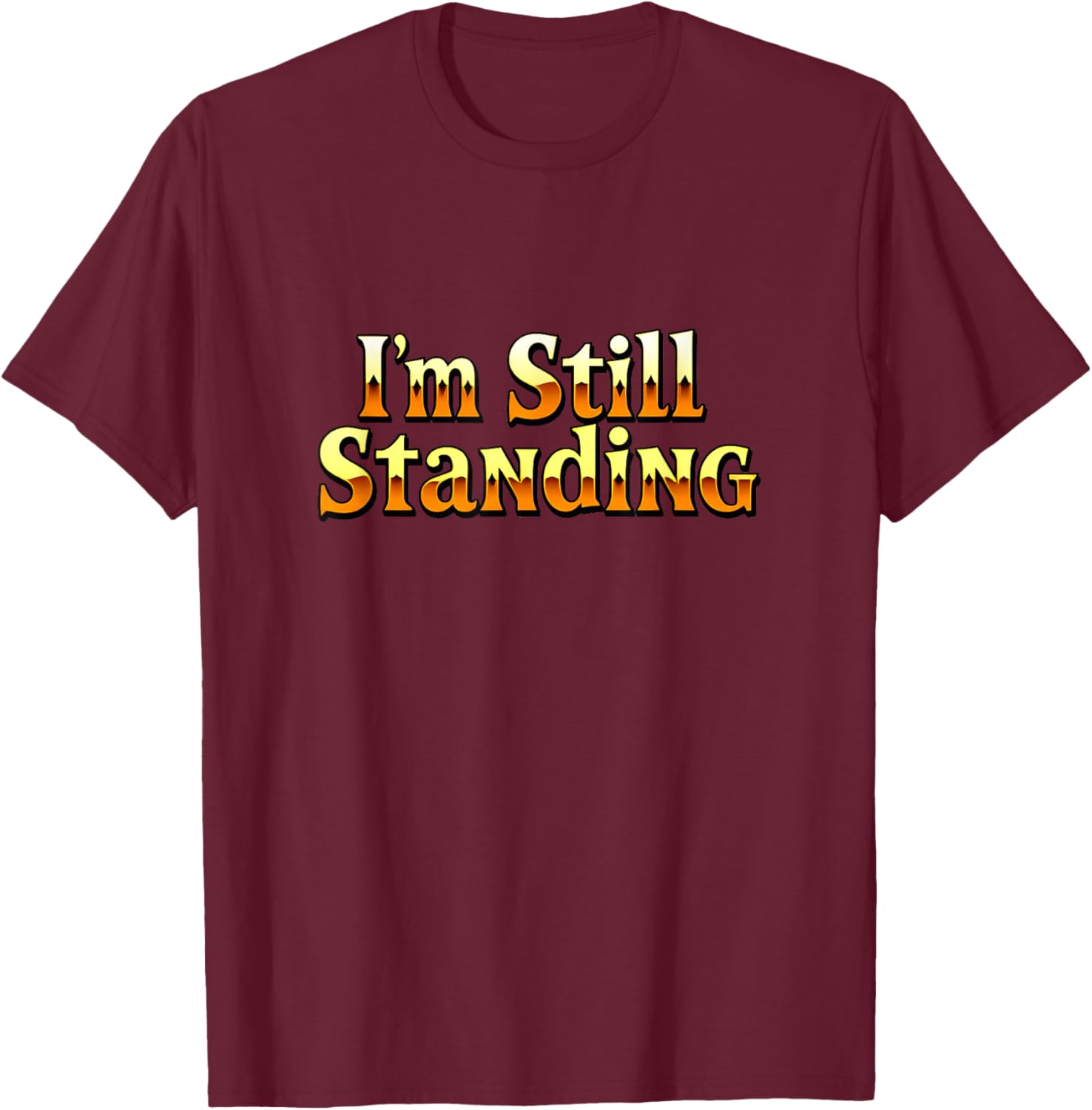 Vintage 70s 80s I'm Still Standing T-Shirt Retro Concert Style Apparel - 2