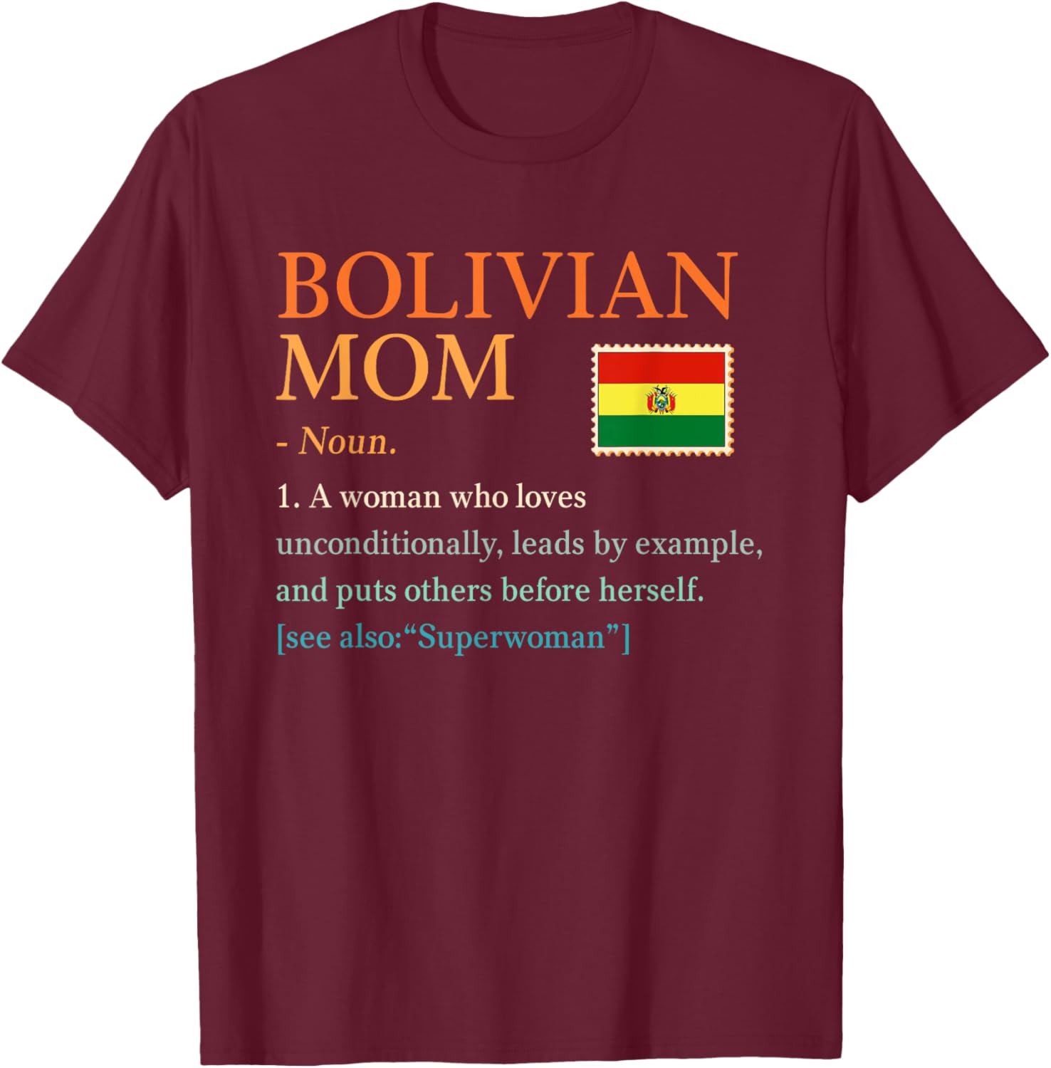 Bolivian Mom Definition T-Shirt with Bolivia Pride Flag for Mother's Day - 6