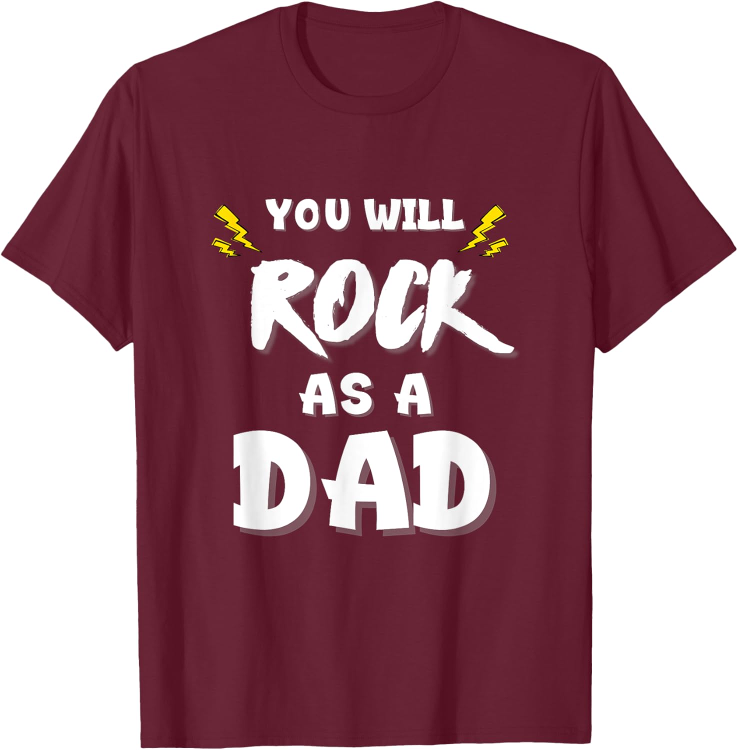 Funny New Dad Gift You Will Rock as a Dad T-Shirt for New Fathers - 6