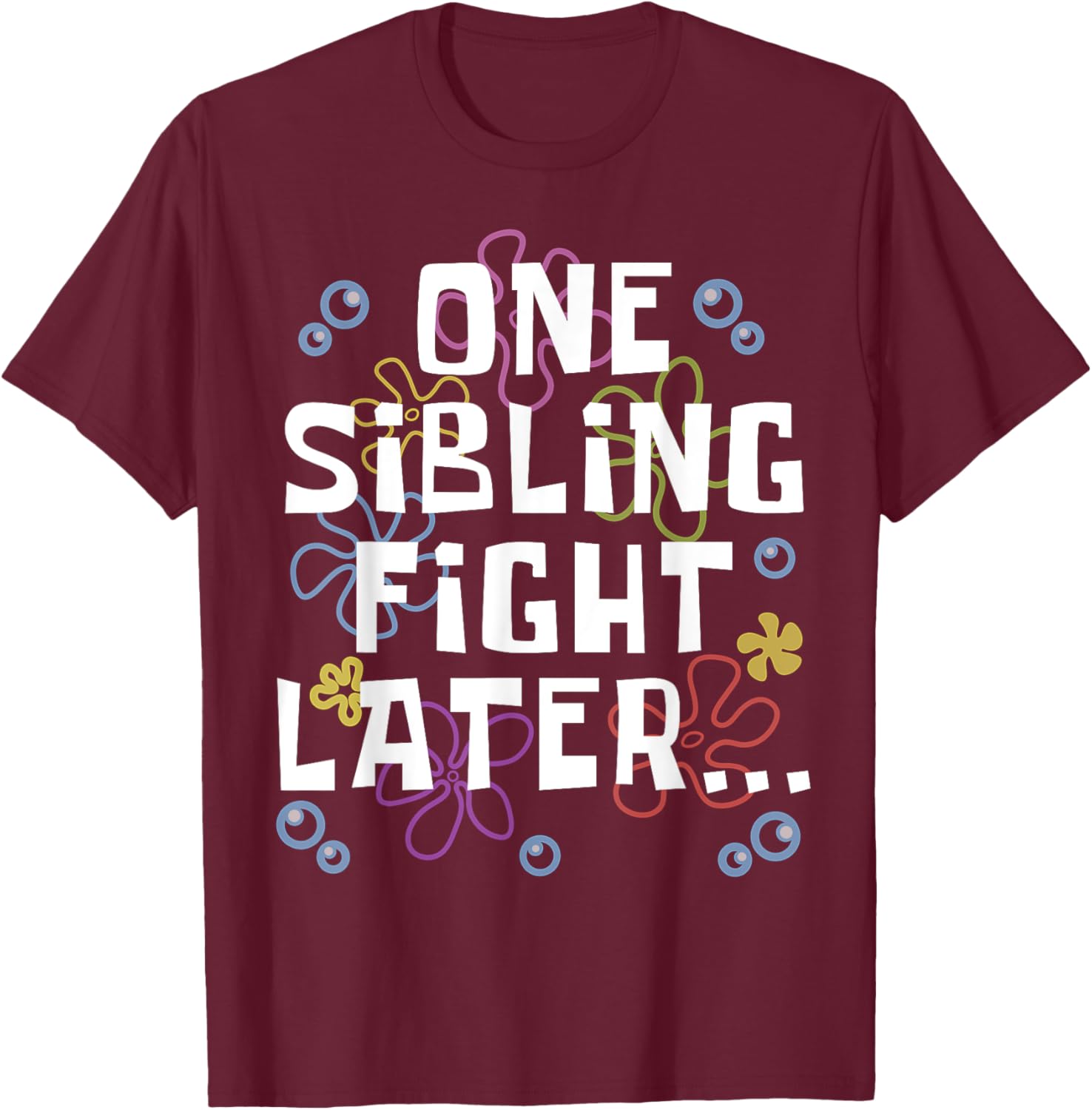 Siblings Matching Brother Sister T-Shirt One Sibling Fight Later Design - 14