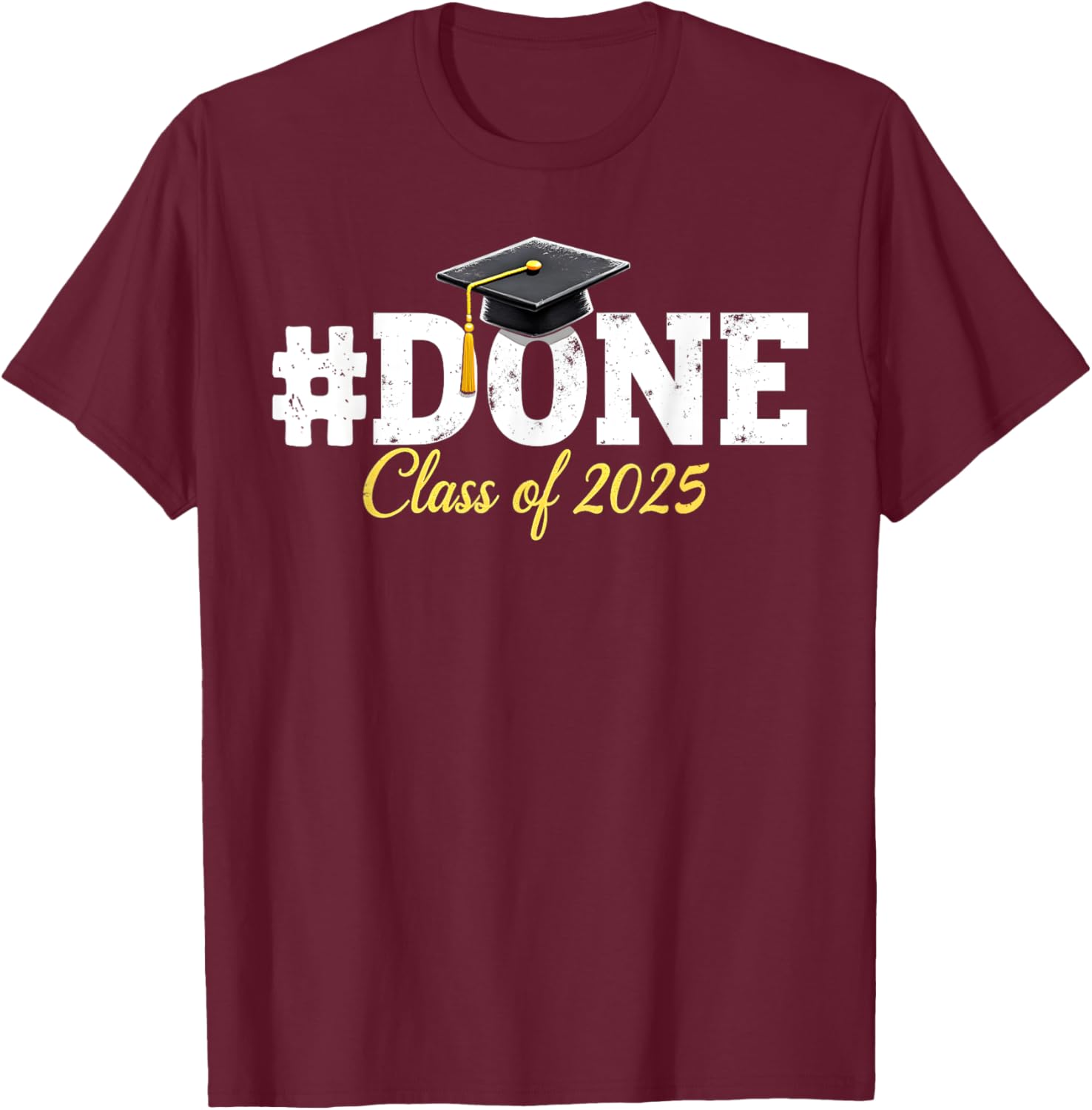 Class of 2025 Graduation T-Shirt for Him, Her, Family and Friends - 18