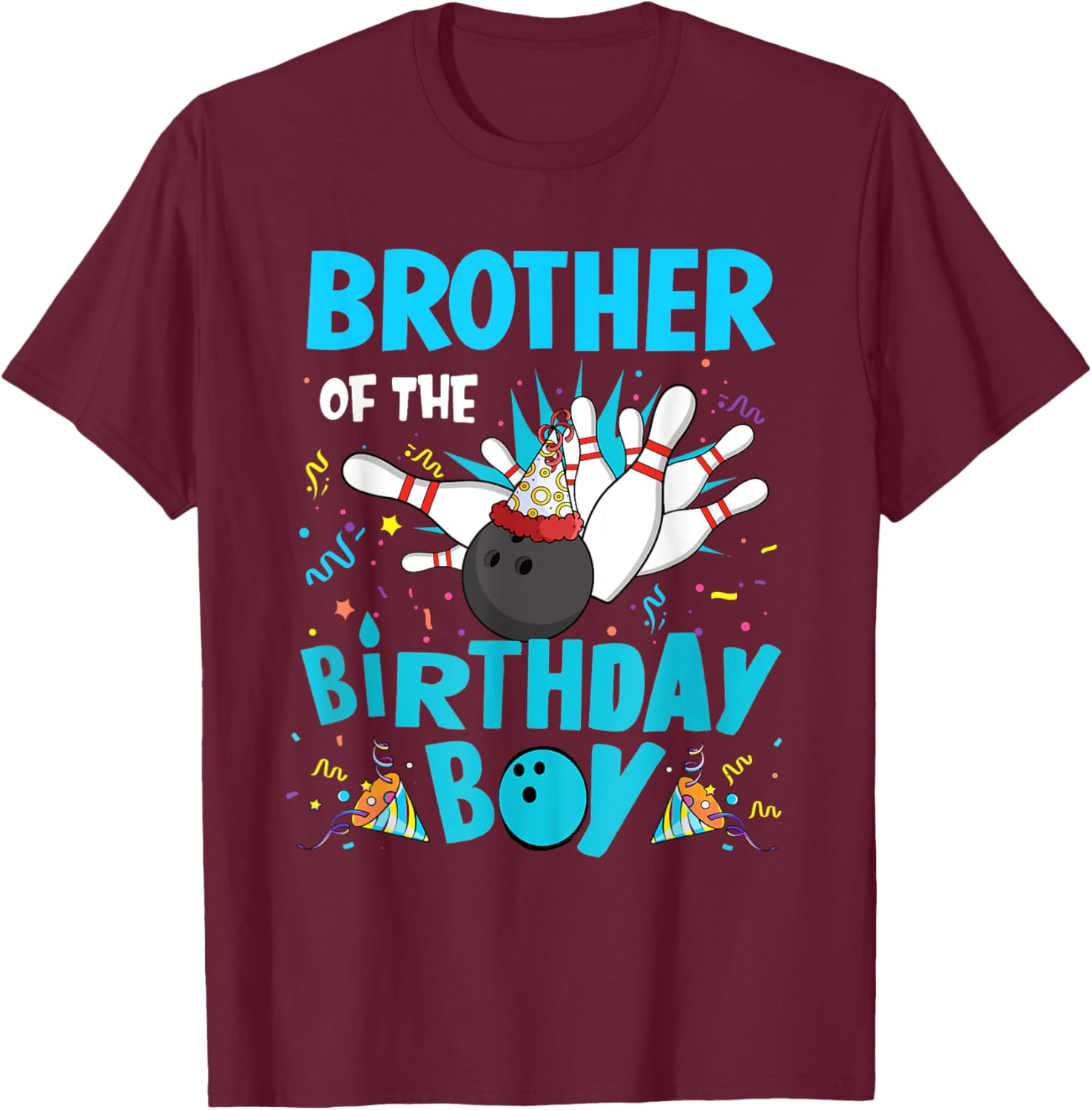 Brother Of The Birthday Boy Bowling Family Matching T-Shirt for Fun Celebrations - 14