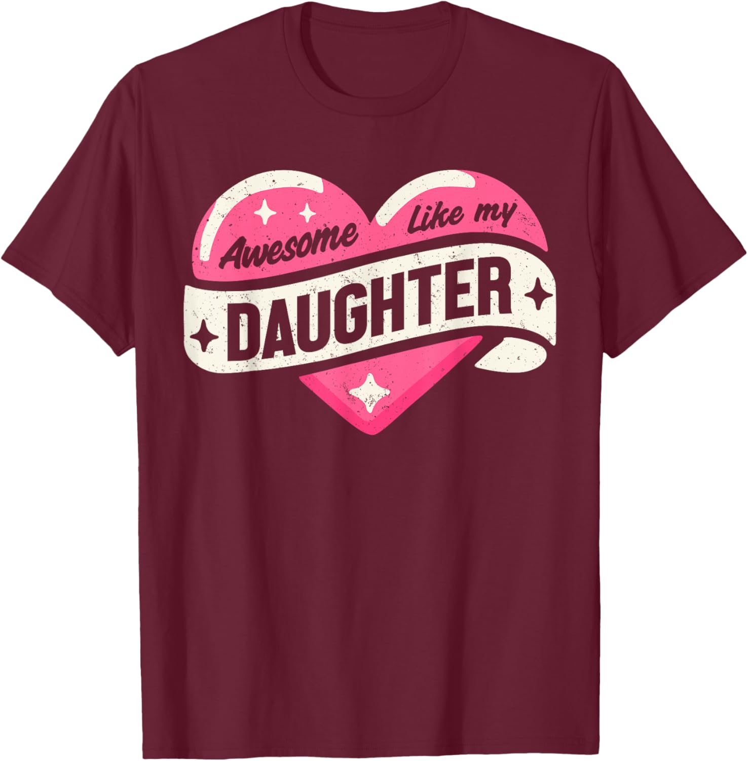 Funny Father's Day T-Shirt Awesome Like My Daughter Gifts for Dad - 6