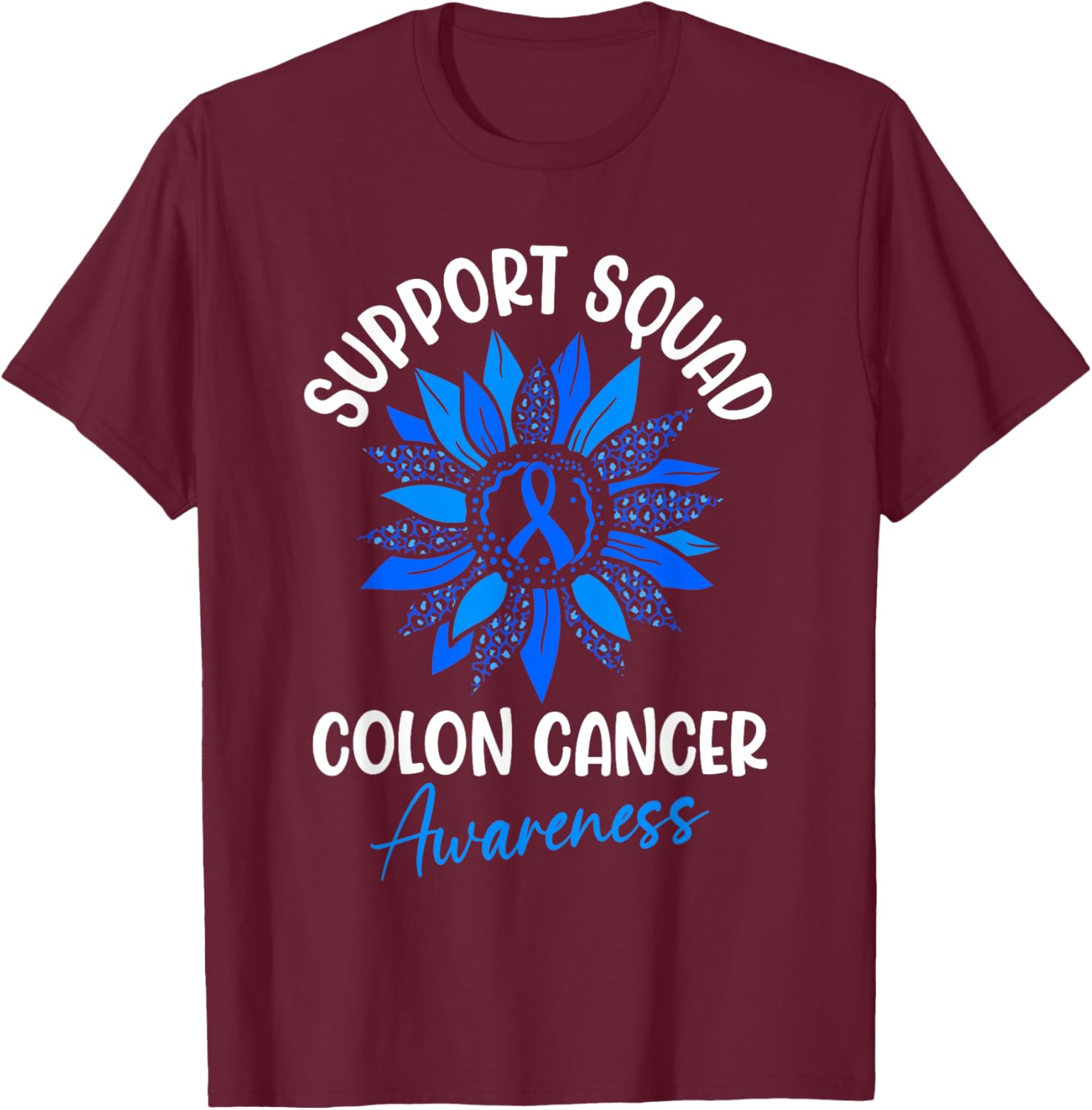 Colorectal Cancer Awareness Blue Ribbon Sunflower T-Shirt for Supporters - 22