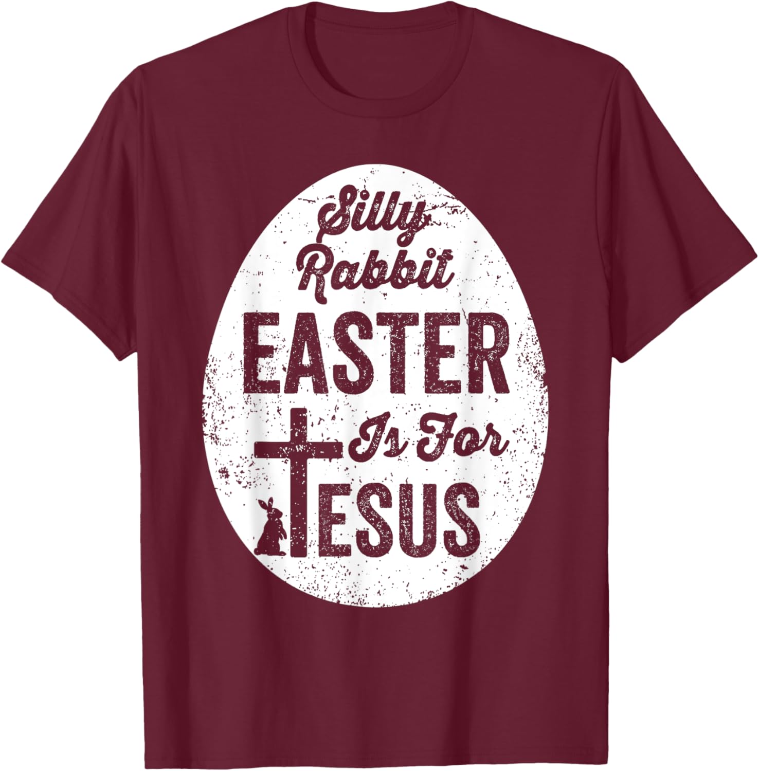 Silly Rabbit Easter is for Jesus Christian T-Shirt for Fun Celebrations - 8