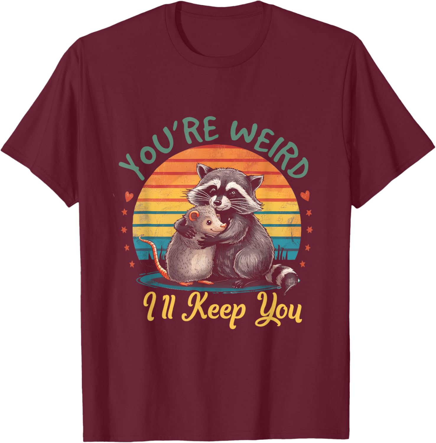 Celebrate Your Weirdness with Our Fun You Are Weird I'll Keep You T-Shirt - 4