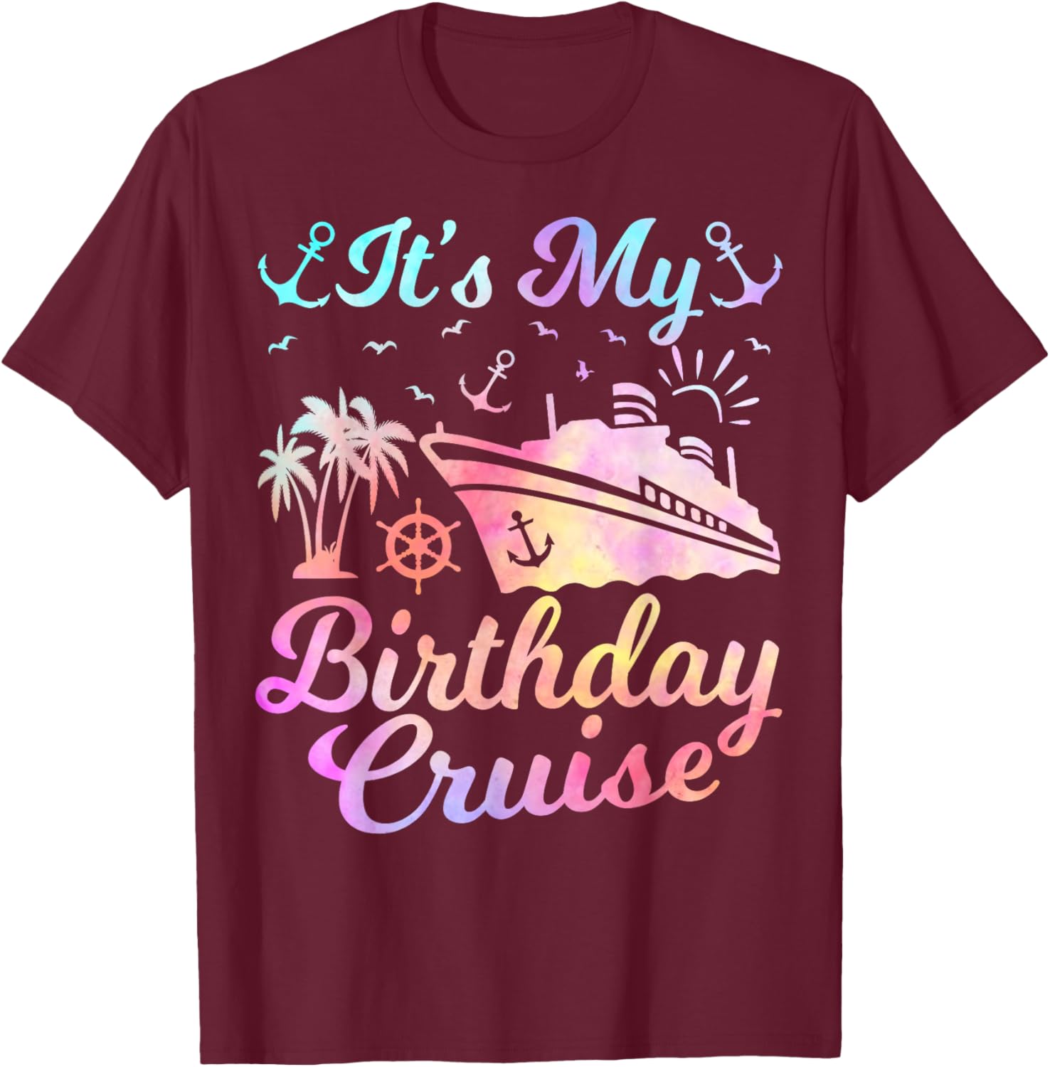 Fun Birthday Cruise Vacation T-Shirt for Men and Women - Perfect Party Apparel - 10