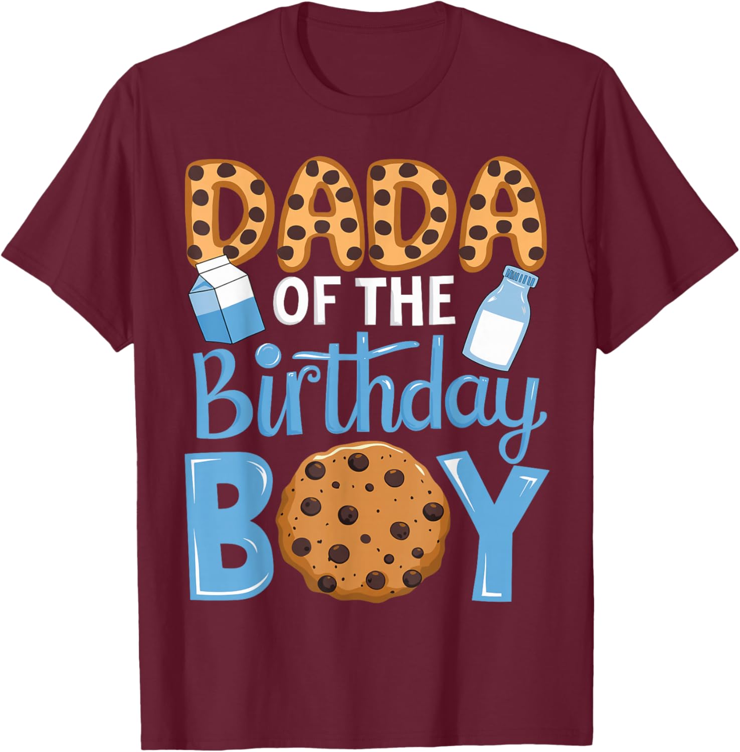 Dada of The Birthday Boy Milk and Cookies Dad 1st Birthday T-Shirt - 6