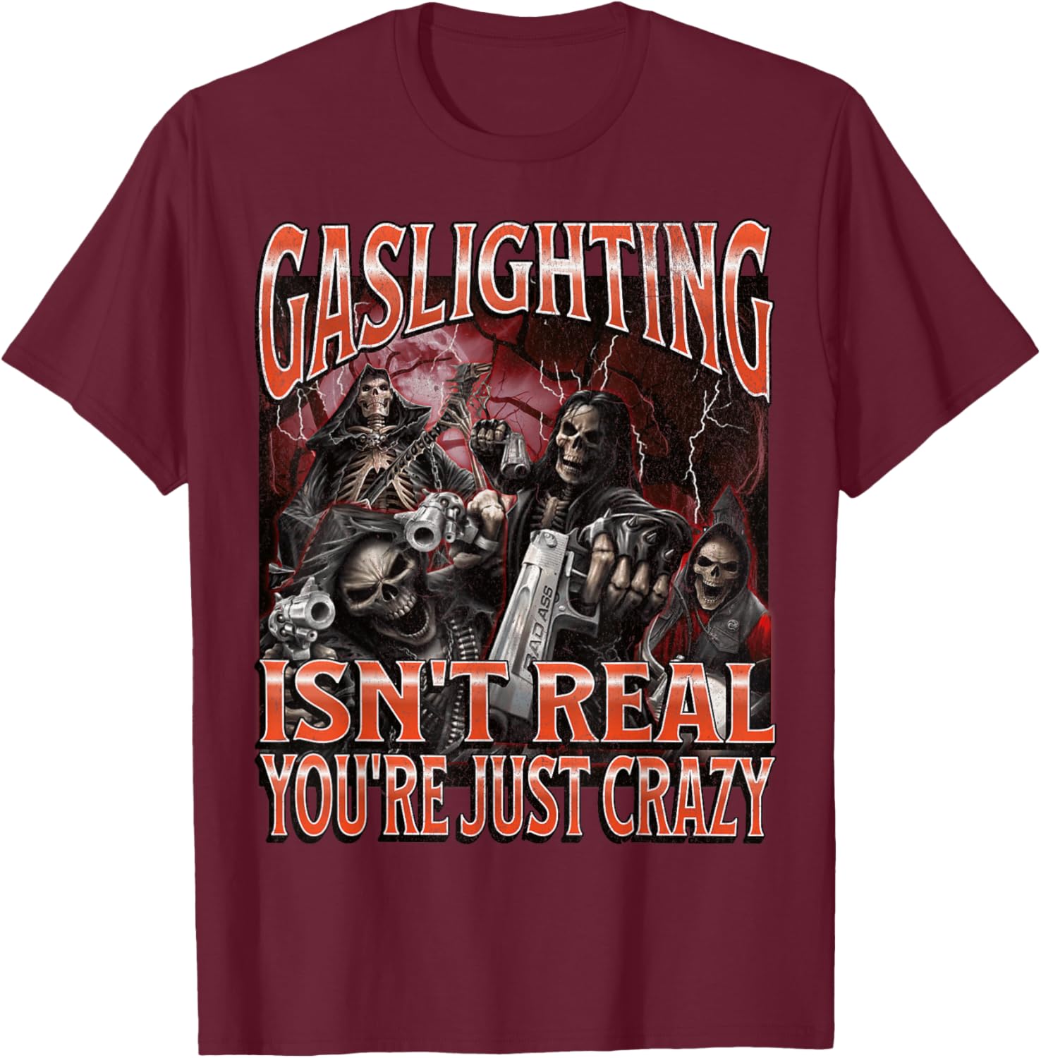 Funny Gaslighting Skeleton Meme T-Shirt for Unique Style Lovers - 18