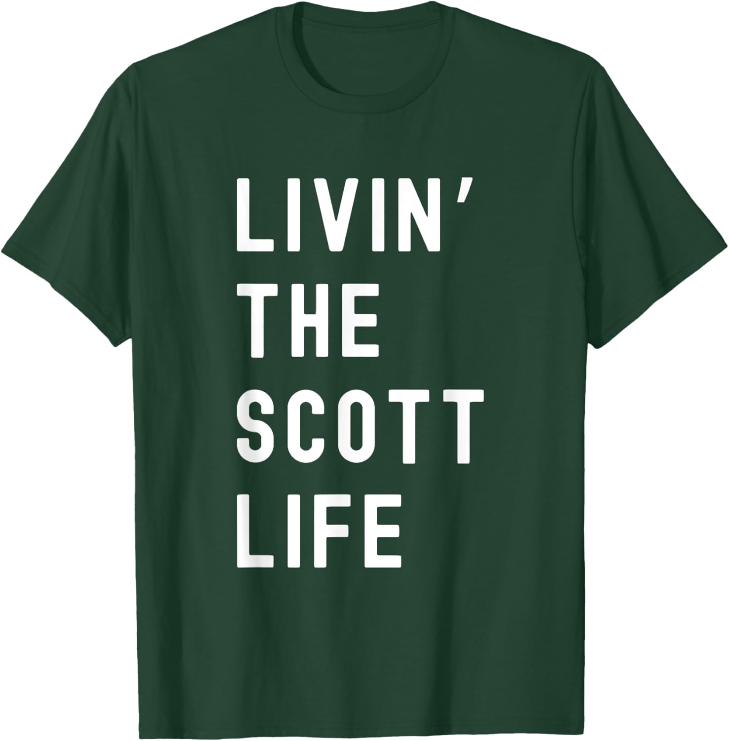 Scott Living The Scott Life Fun T-Shirt for Casual Wear and Gifts - 1