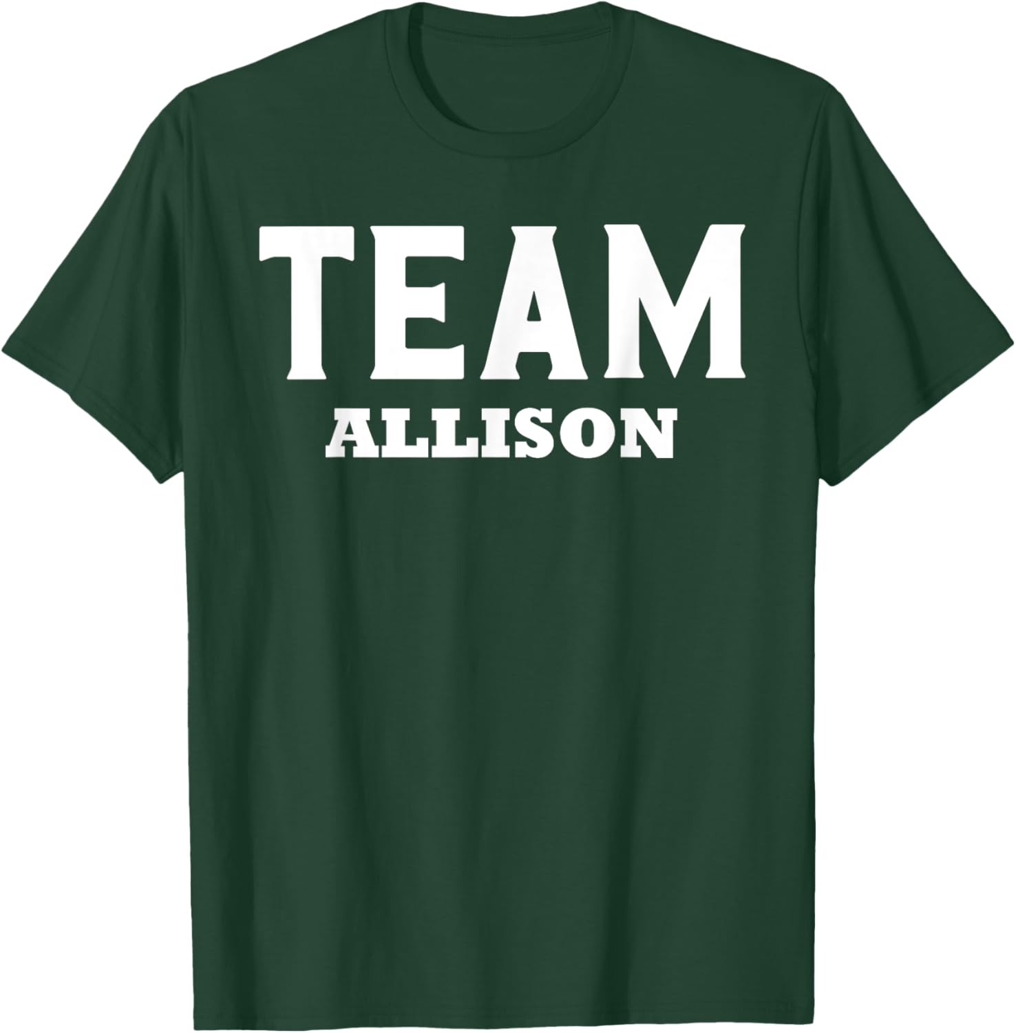 Team ALLISON T-Shirt Personalized Name Support for Fans and Friends - 1
