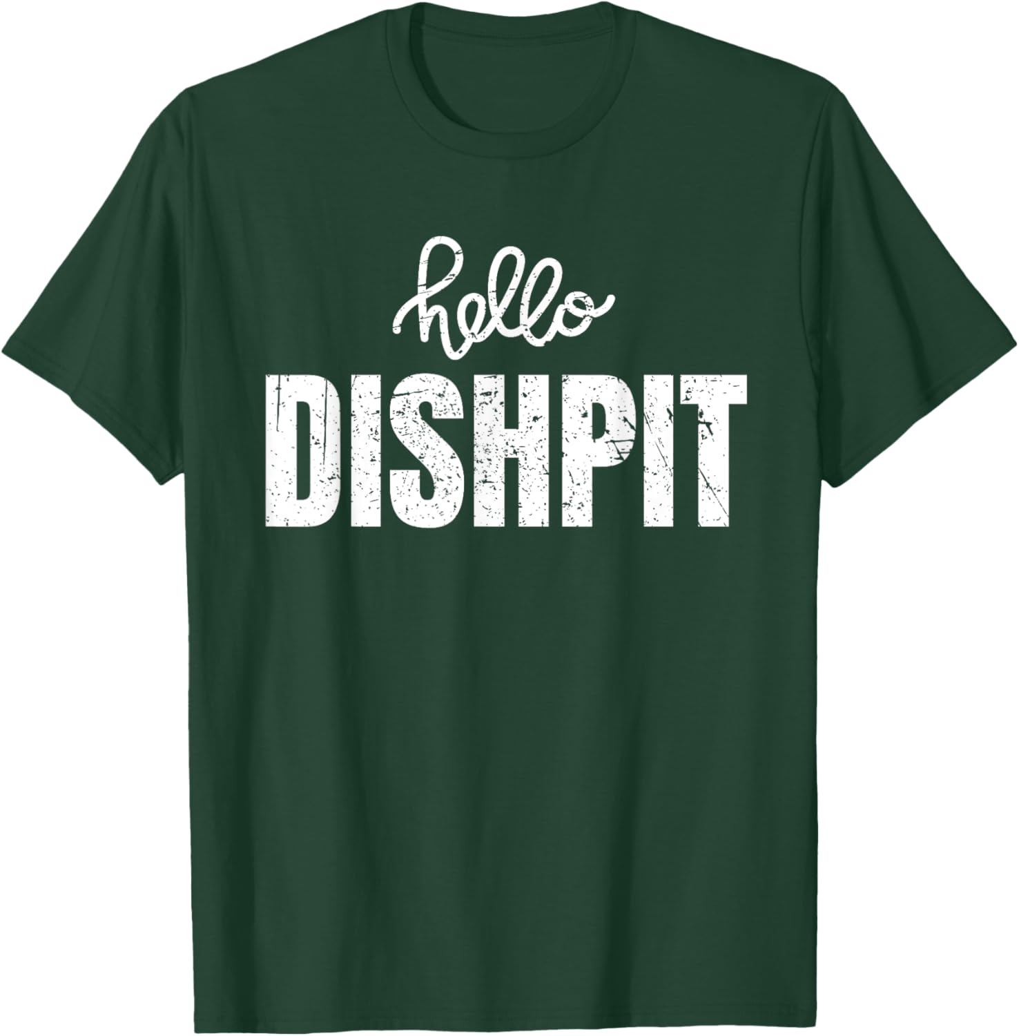 Vintage Hello Dishpit Funny Dishwasher Saying T-Shirt for Men and Women - 21