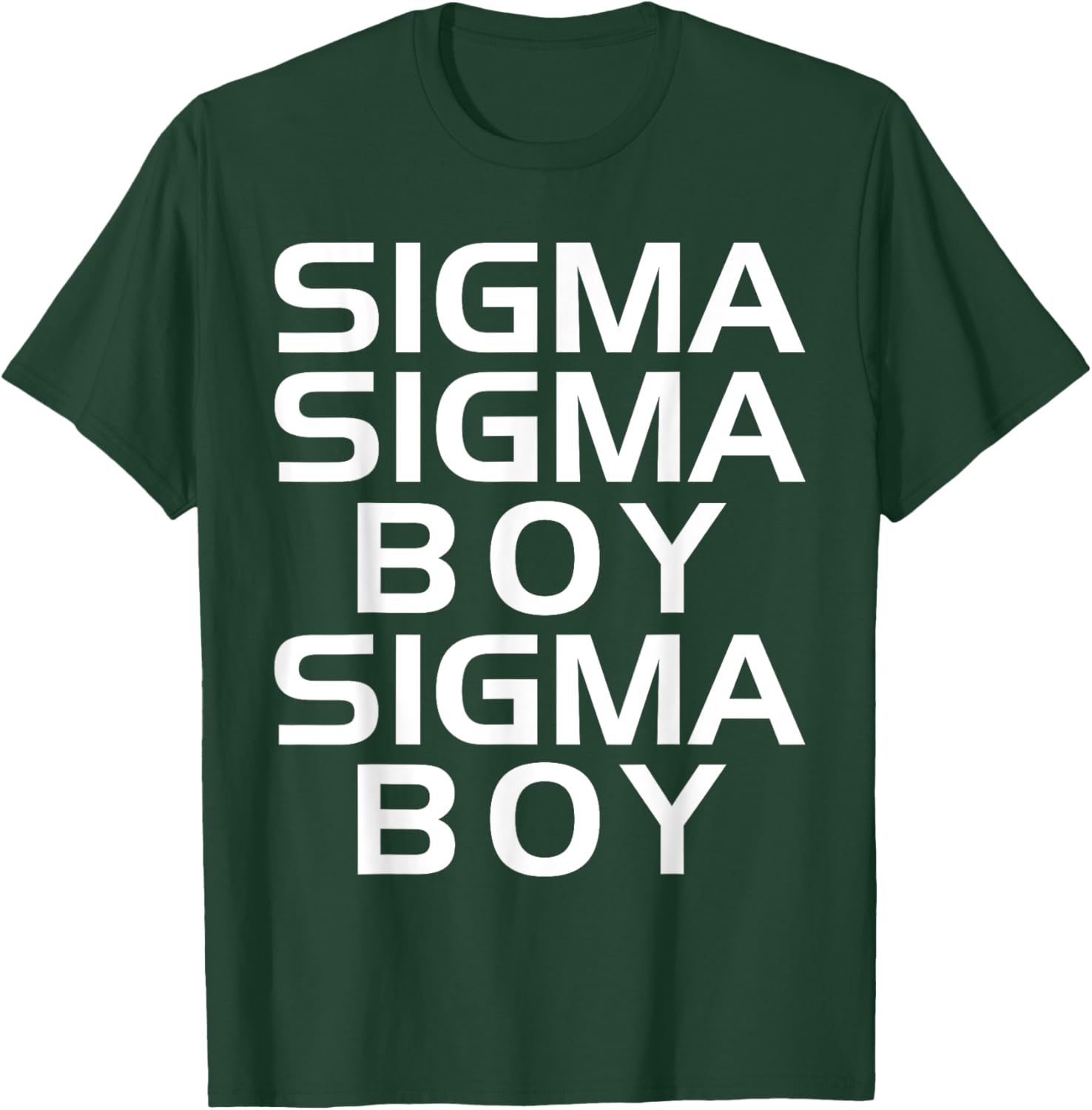 Sigma Boy T-Shirt - Motivational Sigma Male Trendy Design Apparel - 13