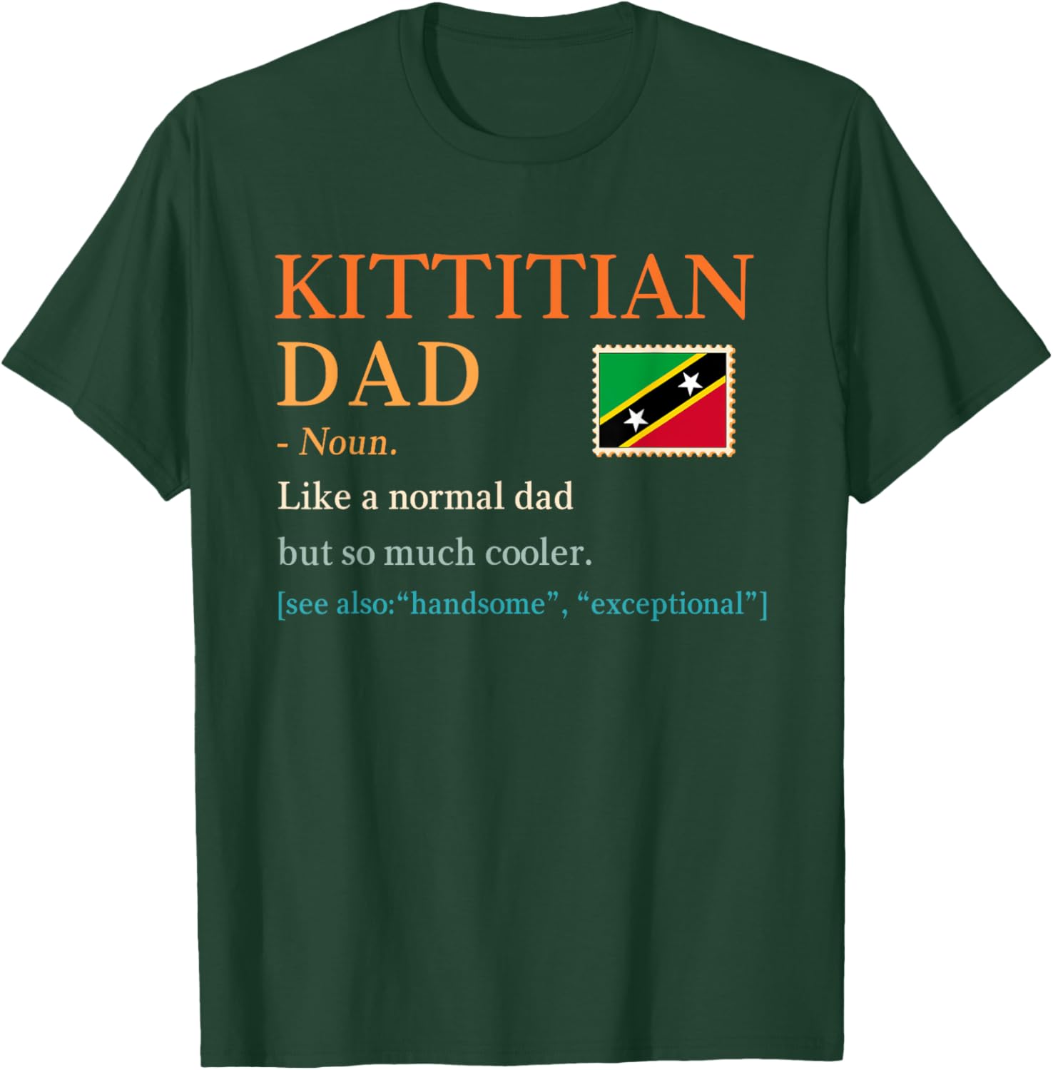 Kittitian Dad Definition T-Shirt for Father's Day in Saint Kitts and Nevis - 8