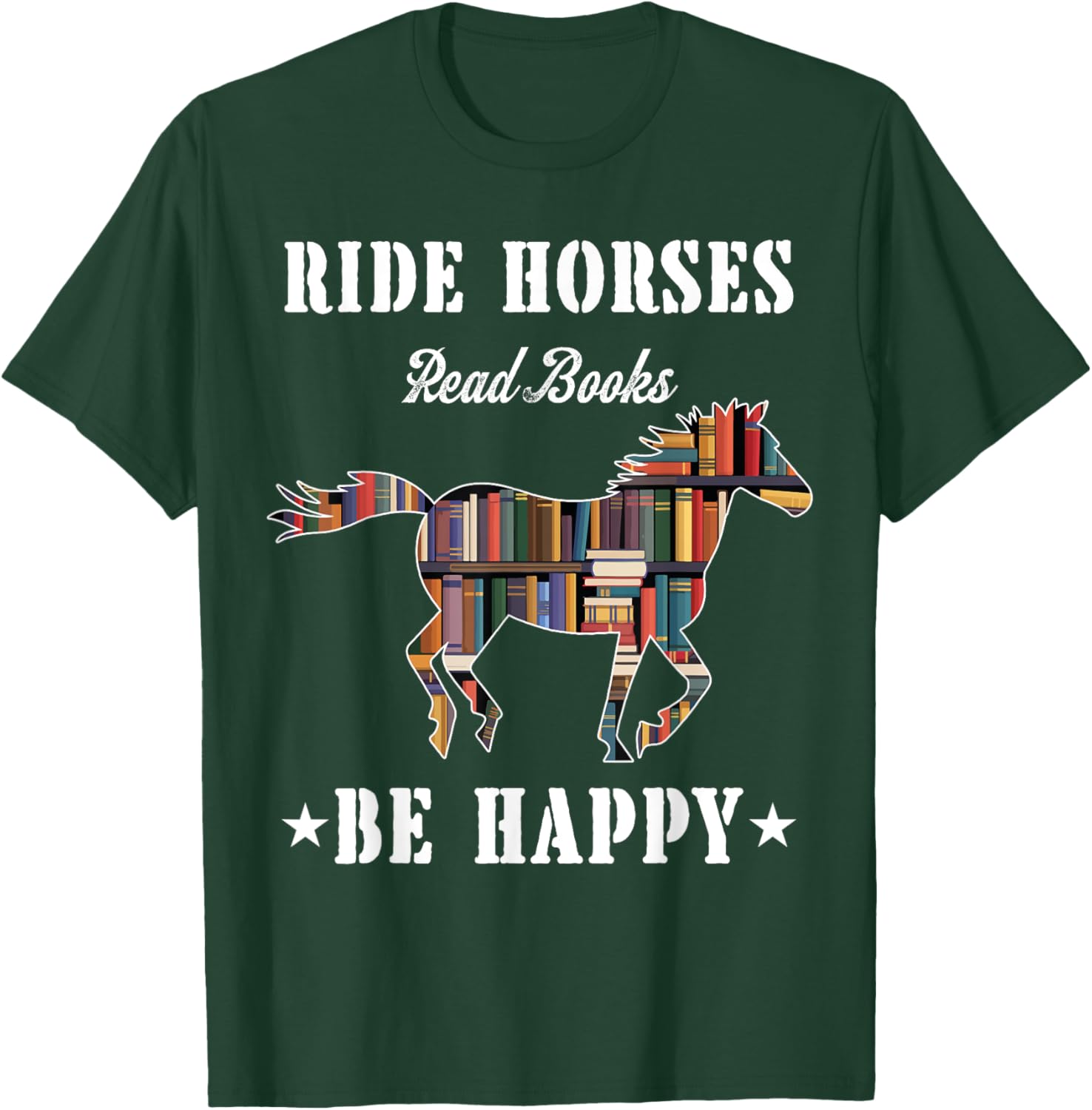 Ride Horses Read Books Be Happy Funny Horse Lover T-Shirt for Women - 5