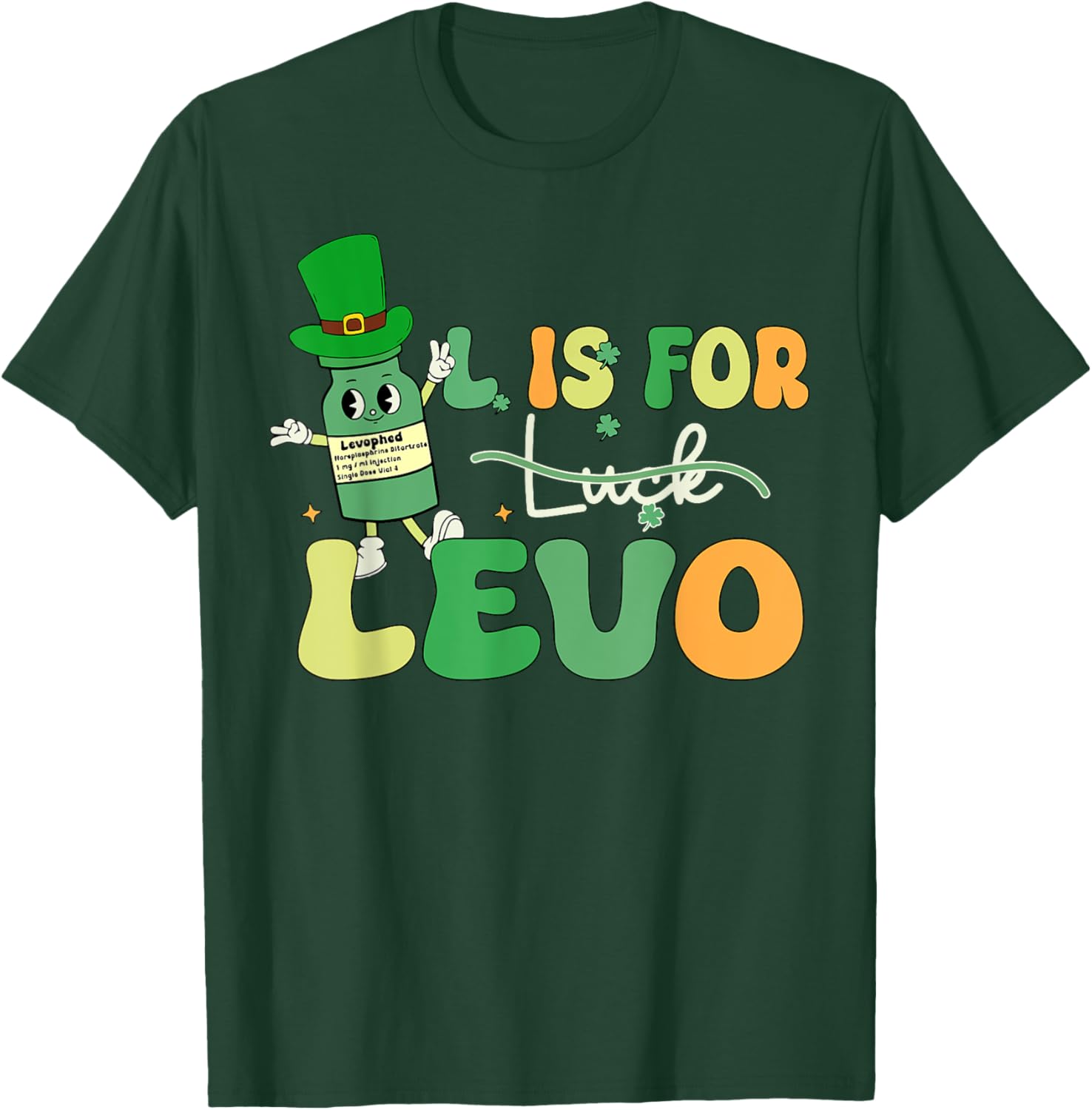 St Patrick's Day Levo T-Shirt for Pharmacists and Nurses in ICU ER - 6