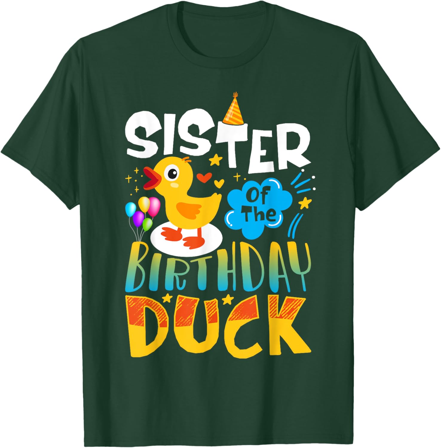 Sister of the Birthday Duck Matching Family Tee for Duck Lovers - 10
