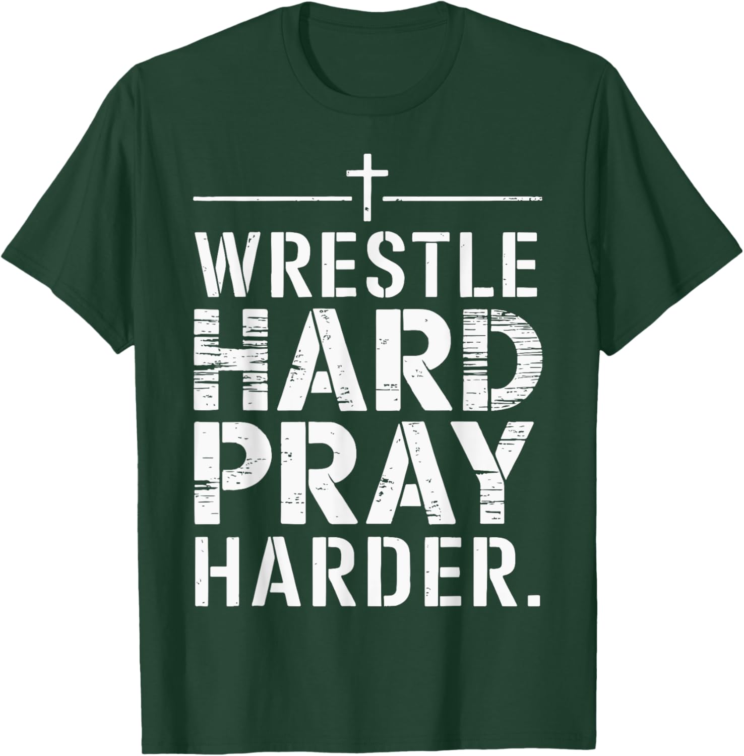 Wrestle Hard Pray Harder T-Shirt for Athletes and Faithful Fans - 18