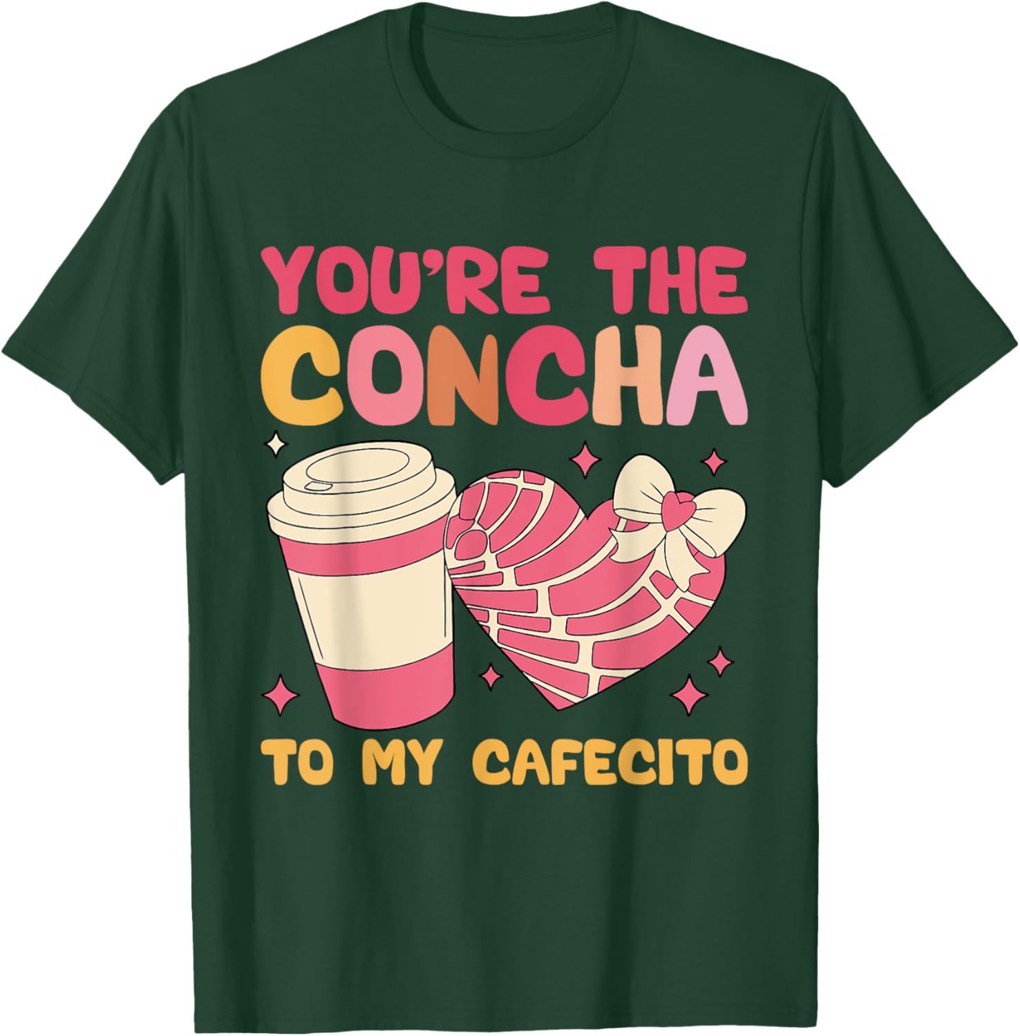 You're the Concha to My Cafecito Funny Mexican Valentine's T-Shirt - 21