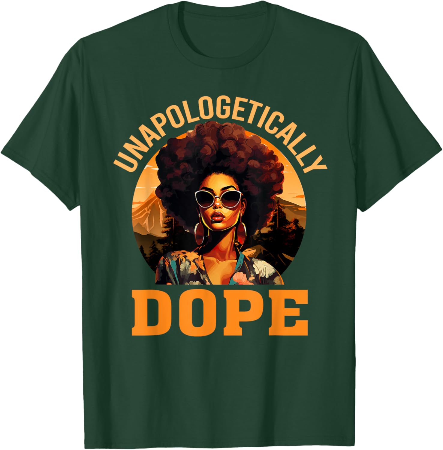 Unapologetically Dope Black History Month T-Shirt for Women - Celebrate Strength - 17