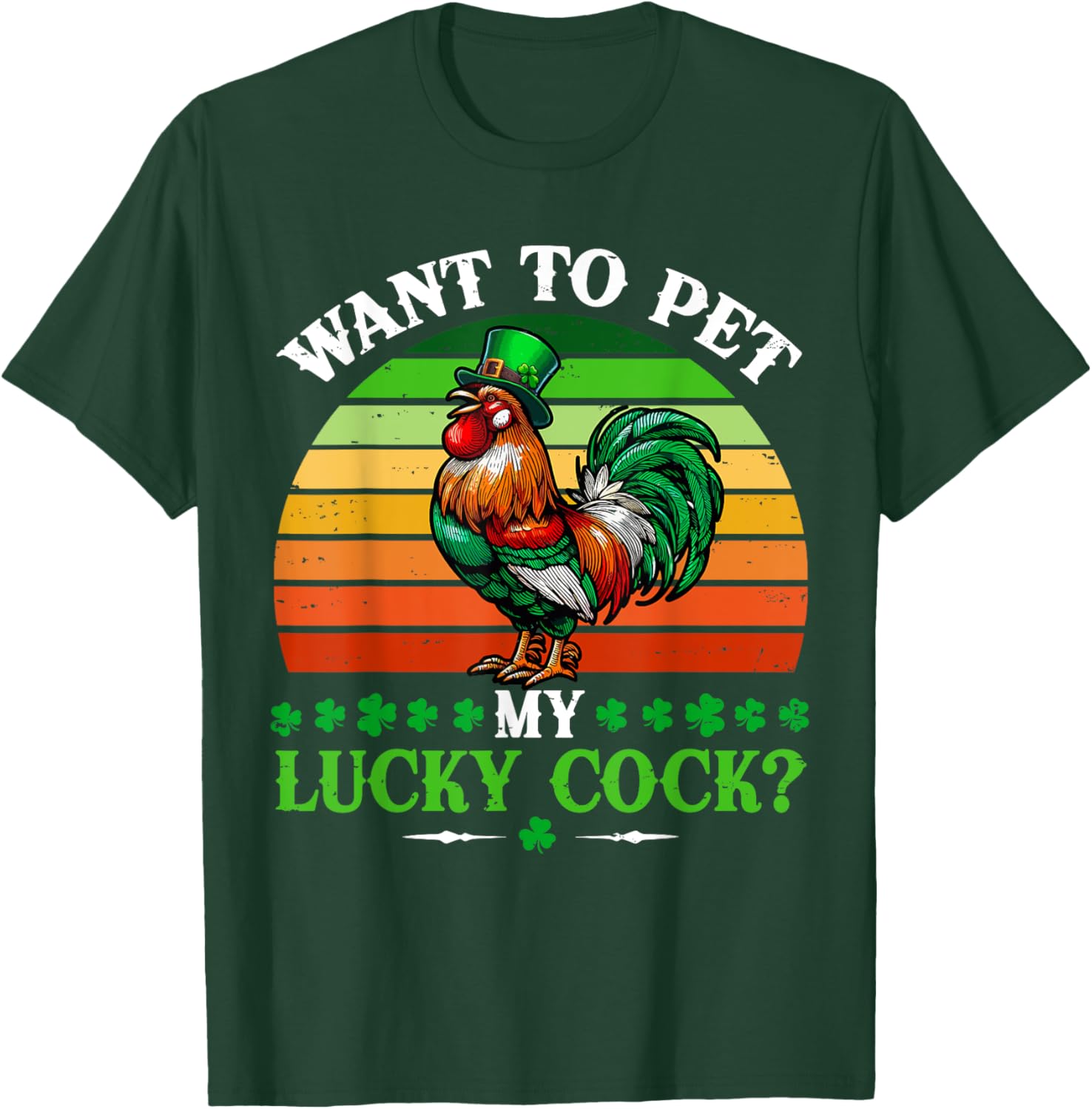 Vintage Sarcastic St. Patrick's Day Rooster T-Shirt for Fun Lovers - 8