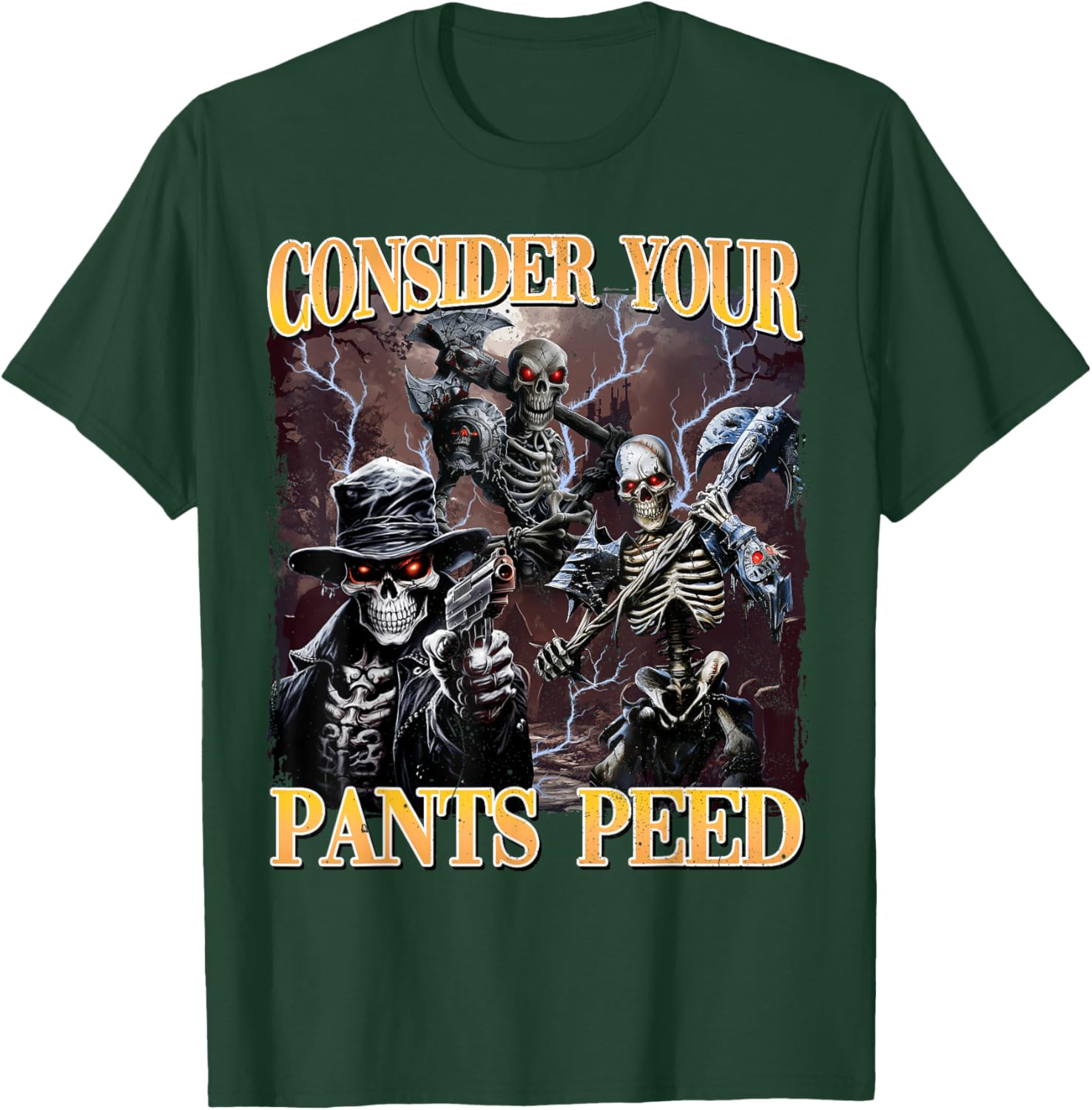 Funny Skeleton Meme T-Shirt - Consider Your Pants Peed Design - 5