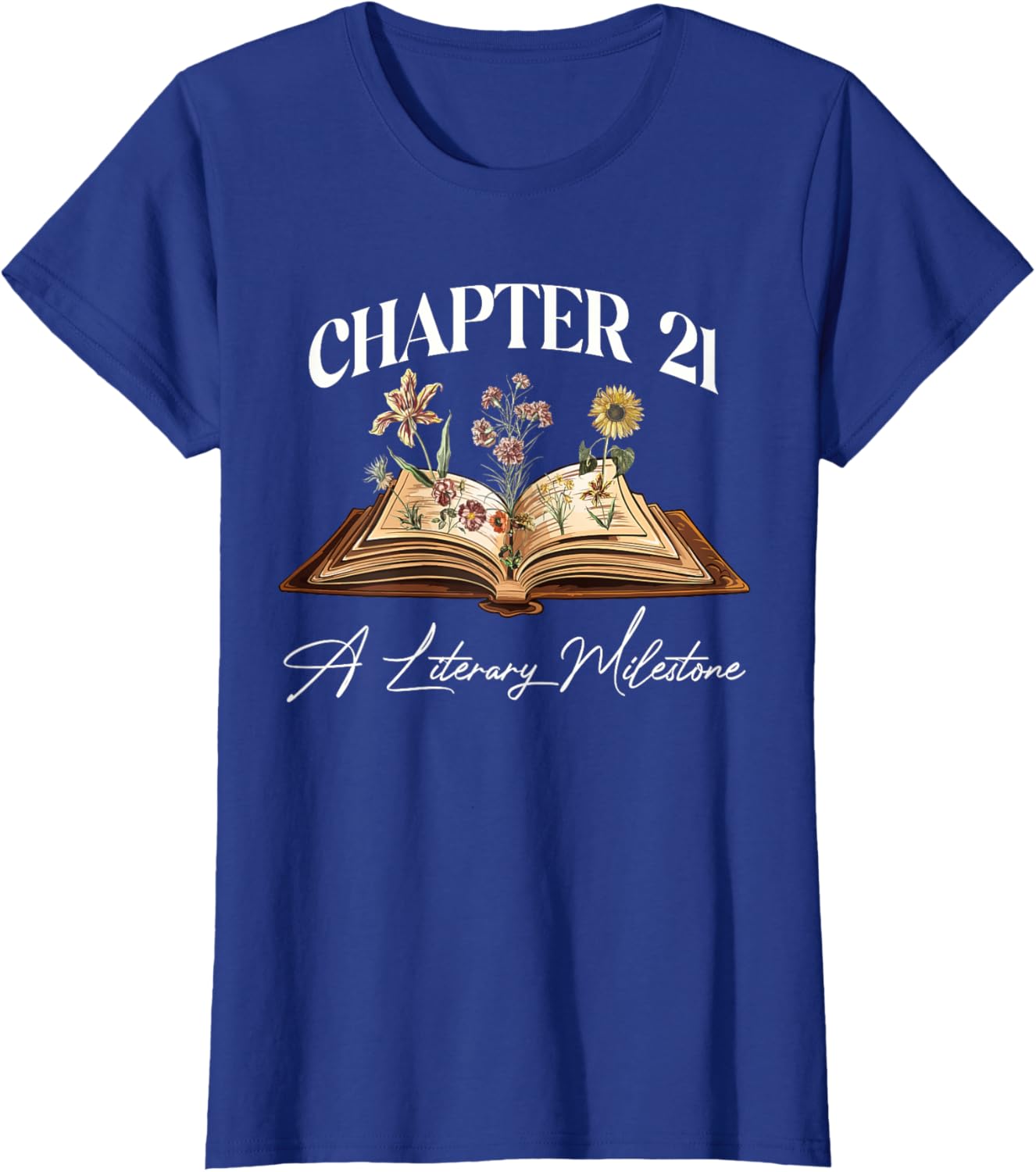 21st Birthday Wildflower T-Shirt for Book Lovers - Perfect Gift Idea - 15