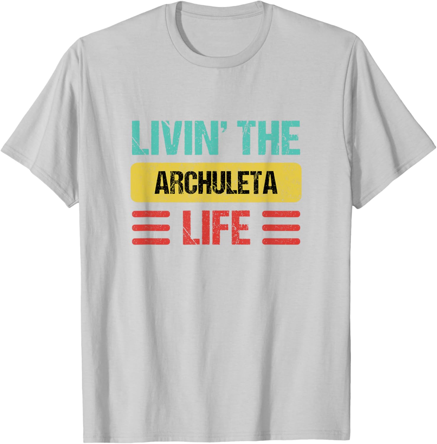 Archuleta Name T-Shirt Stylish and Comfortable Apparel for Fans - 22