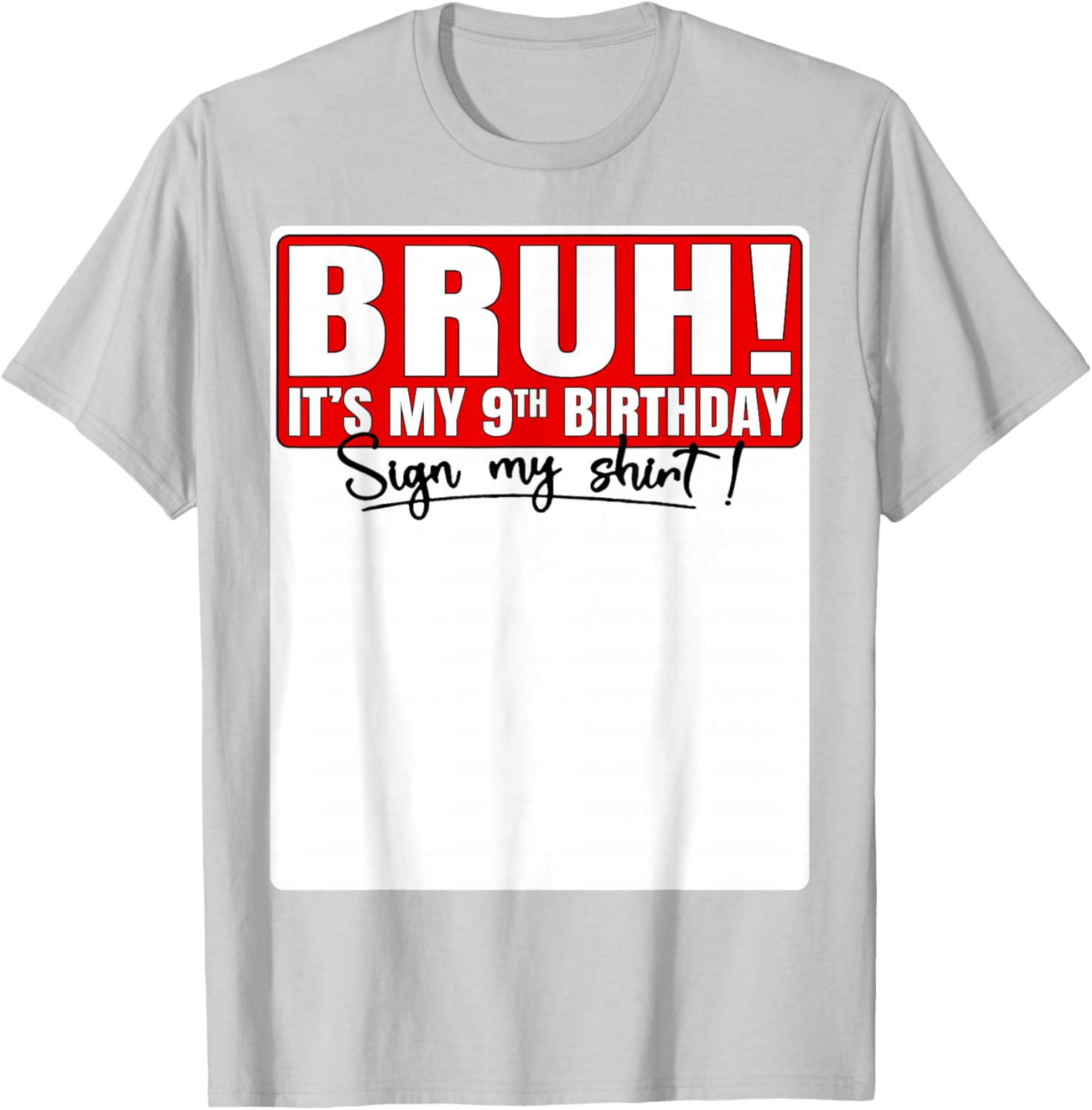 Funny Bruh It's My 9th Birthday T-Shirt for Kids Turning 9 Years Old - 29