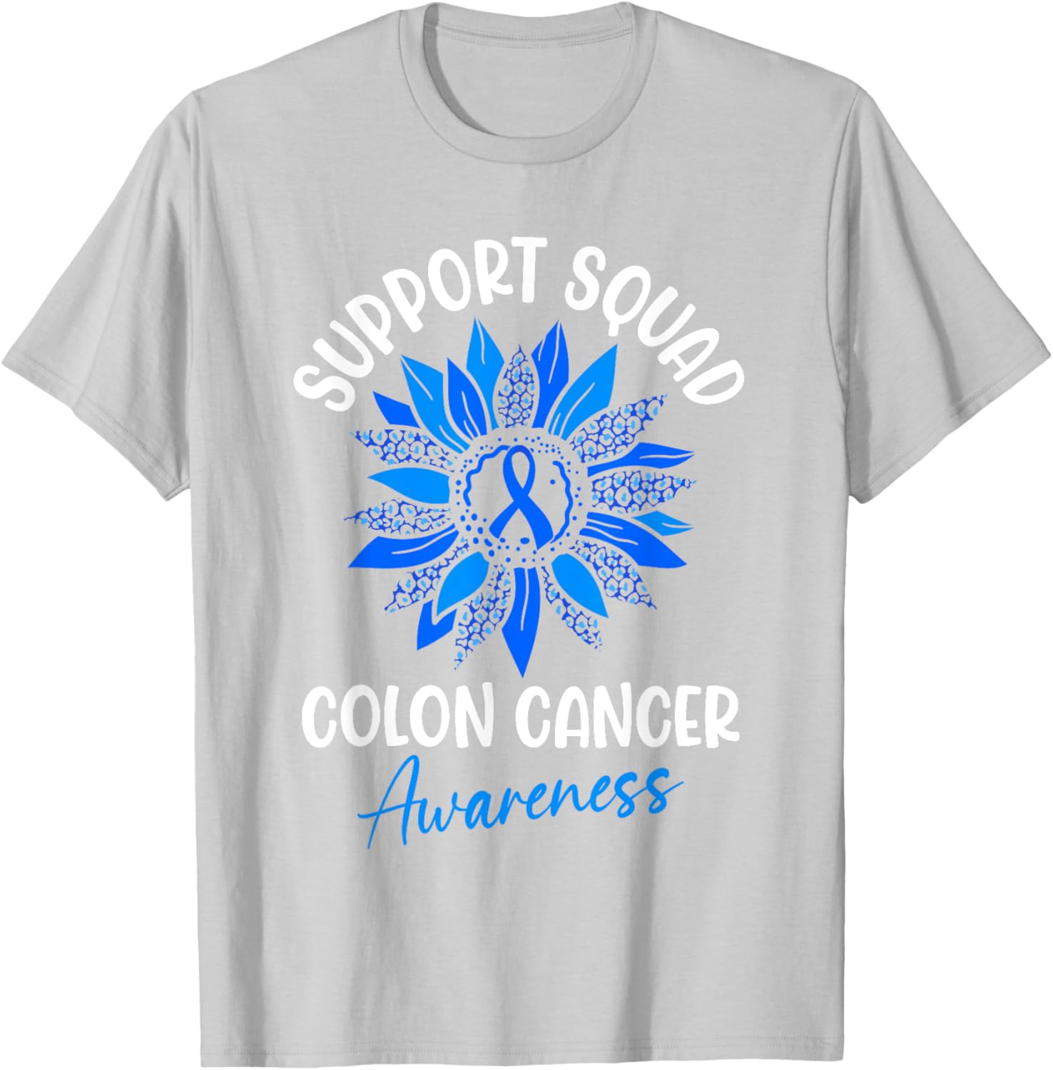 Colorectal Cancer Awareness Blue Ribbon Sunflower T-Shirt for Supporters - 26