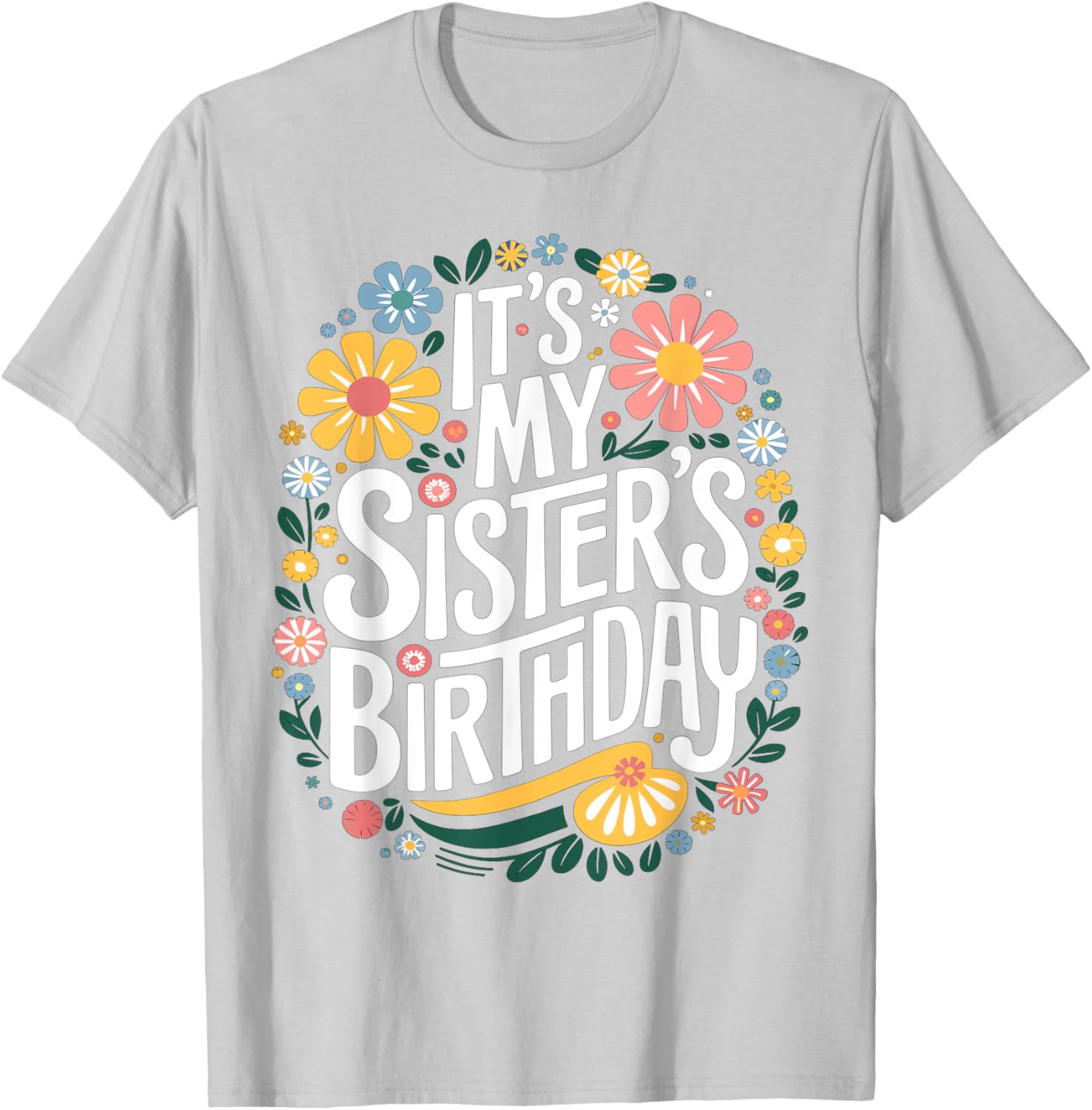 Colorful Floral T-Shirt for Sisters Birthday - Women and Kids Design - 6