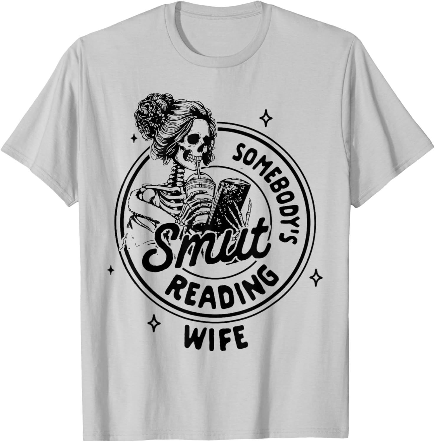 Smut Reading Wife Spicy Book Romance T-Shirt for Book Lovers - 1