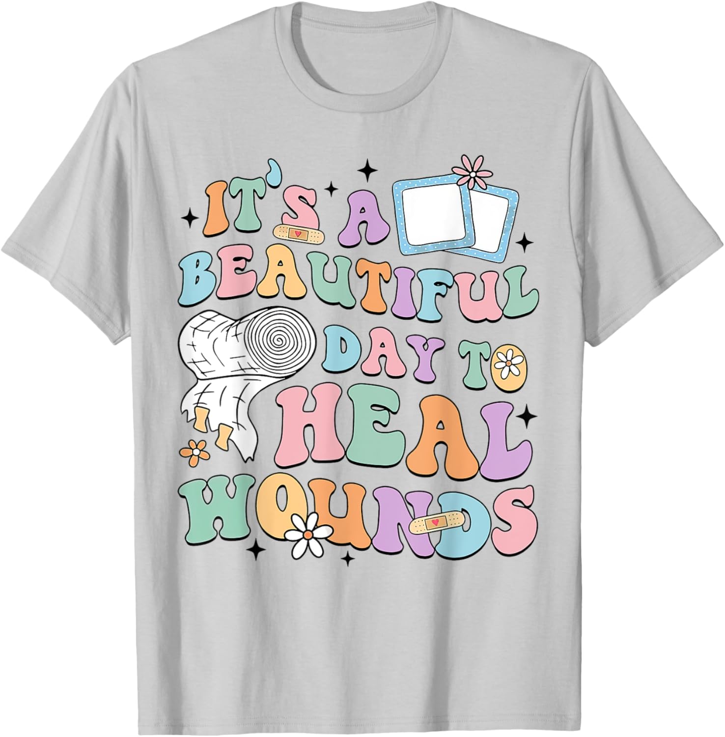 Beautiful Day to Heal Wounds Retro Nurse T-Shirt for Caregivers - 13
