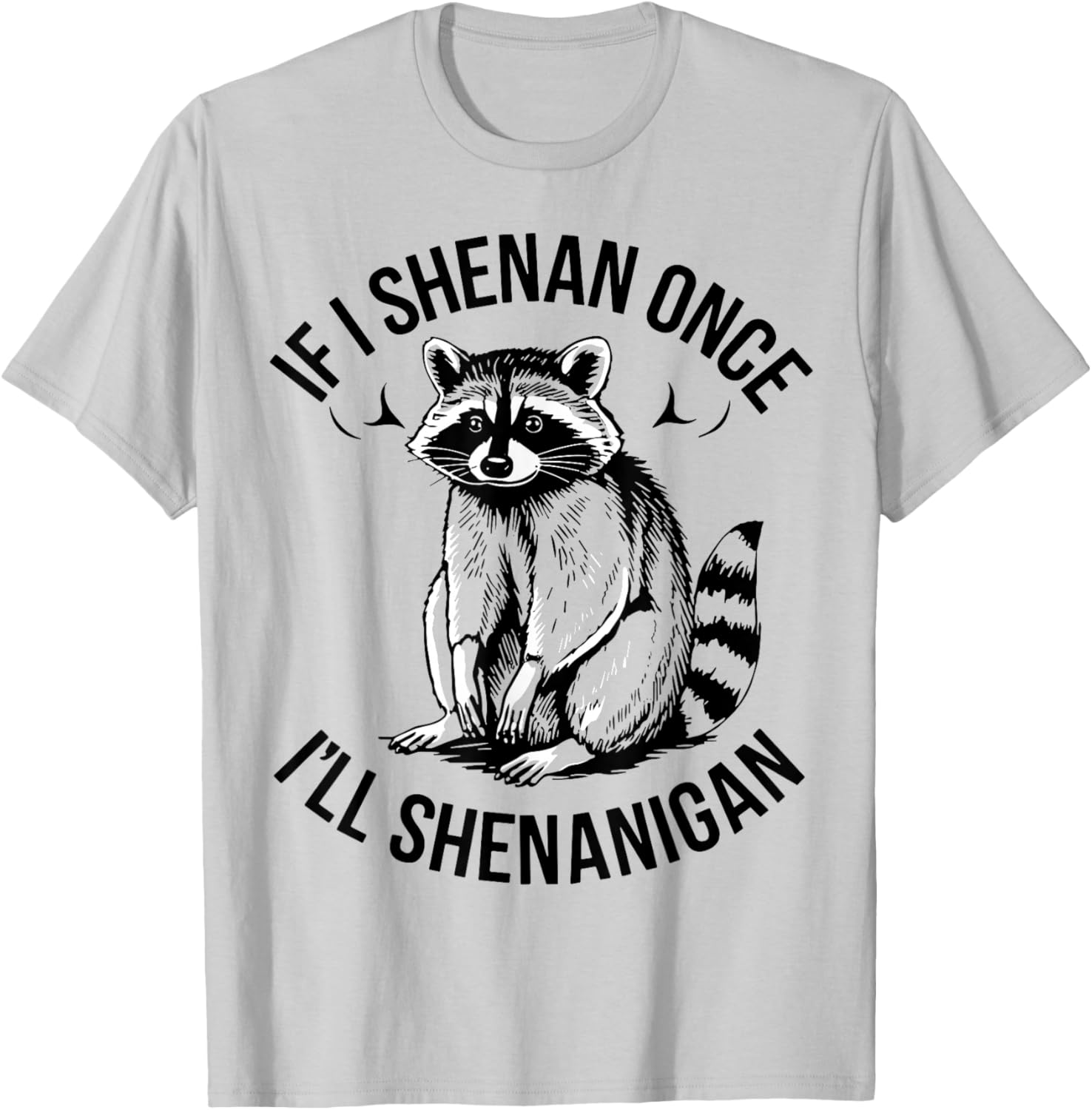 Shenanigans Raccoon St Patrick's Day T-Shirt Fun and Festive Apparel - 8