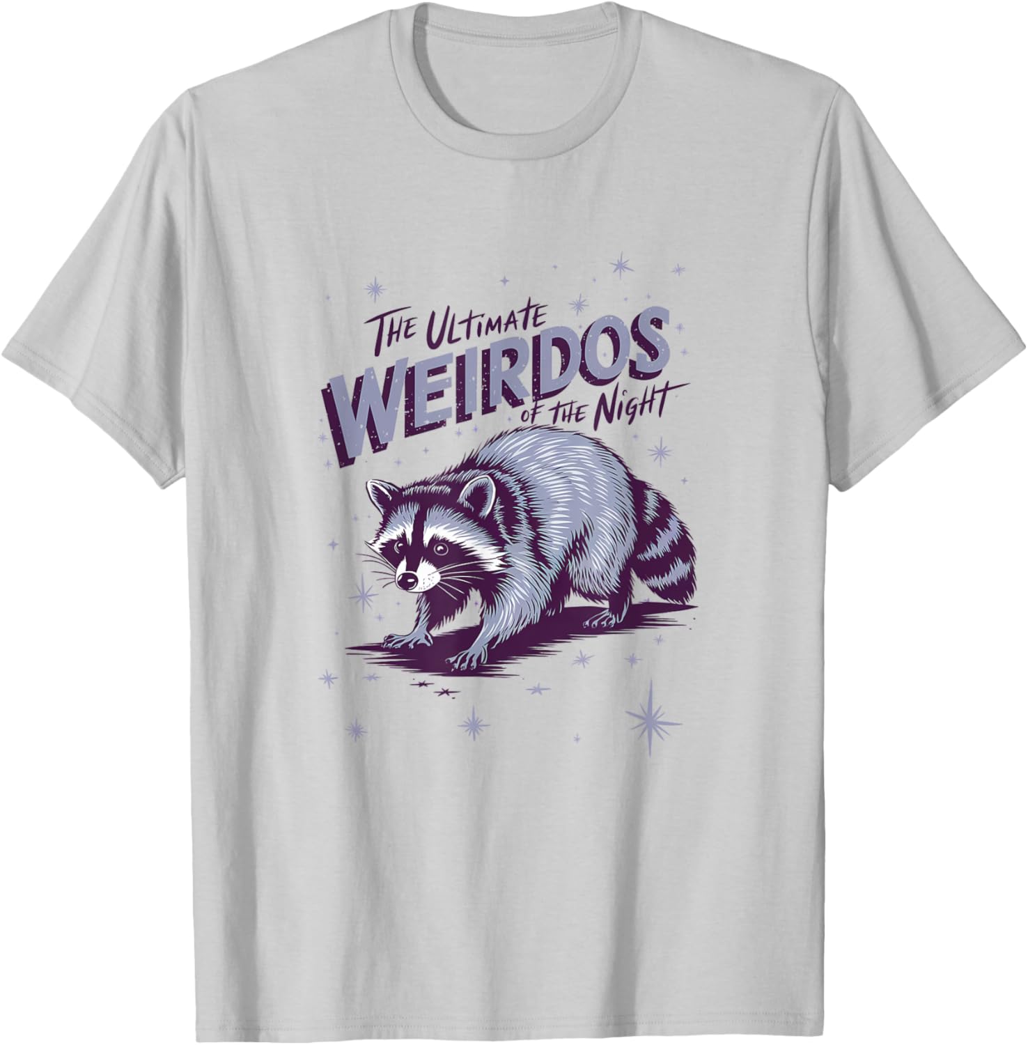 Funny Raccoon Meme T-Shirt - The Biggest Weirdos of the Night Apparel - 8