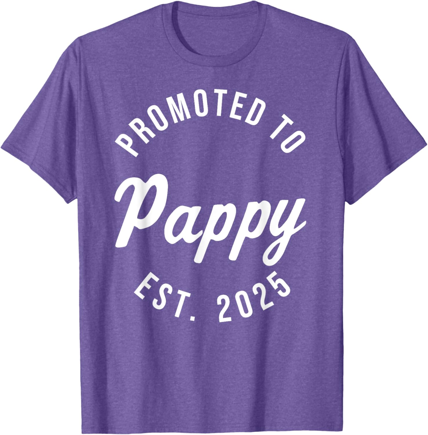 Promoted to Pappy Est 2025 First Father's Day T-Shirt Gift for Dad - 4