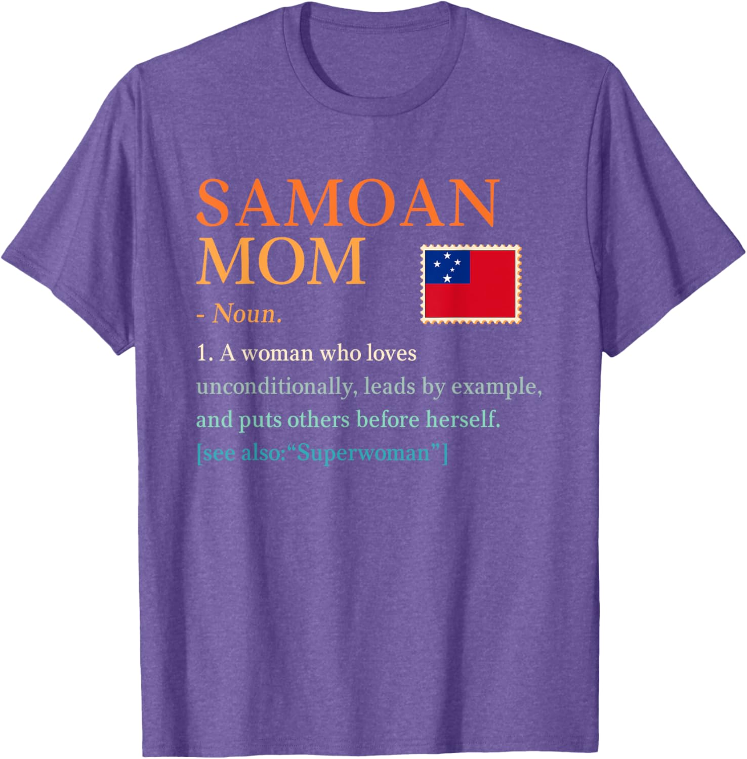 Samoan Mom Pride Flag T-Shirt Perfect for Mother's Day Gift Idea - 4