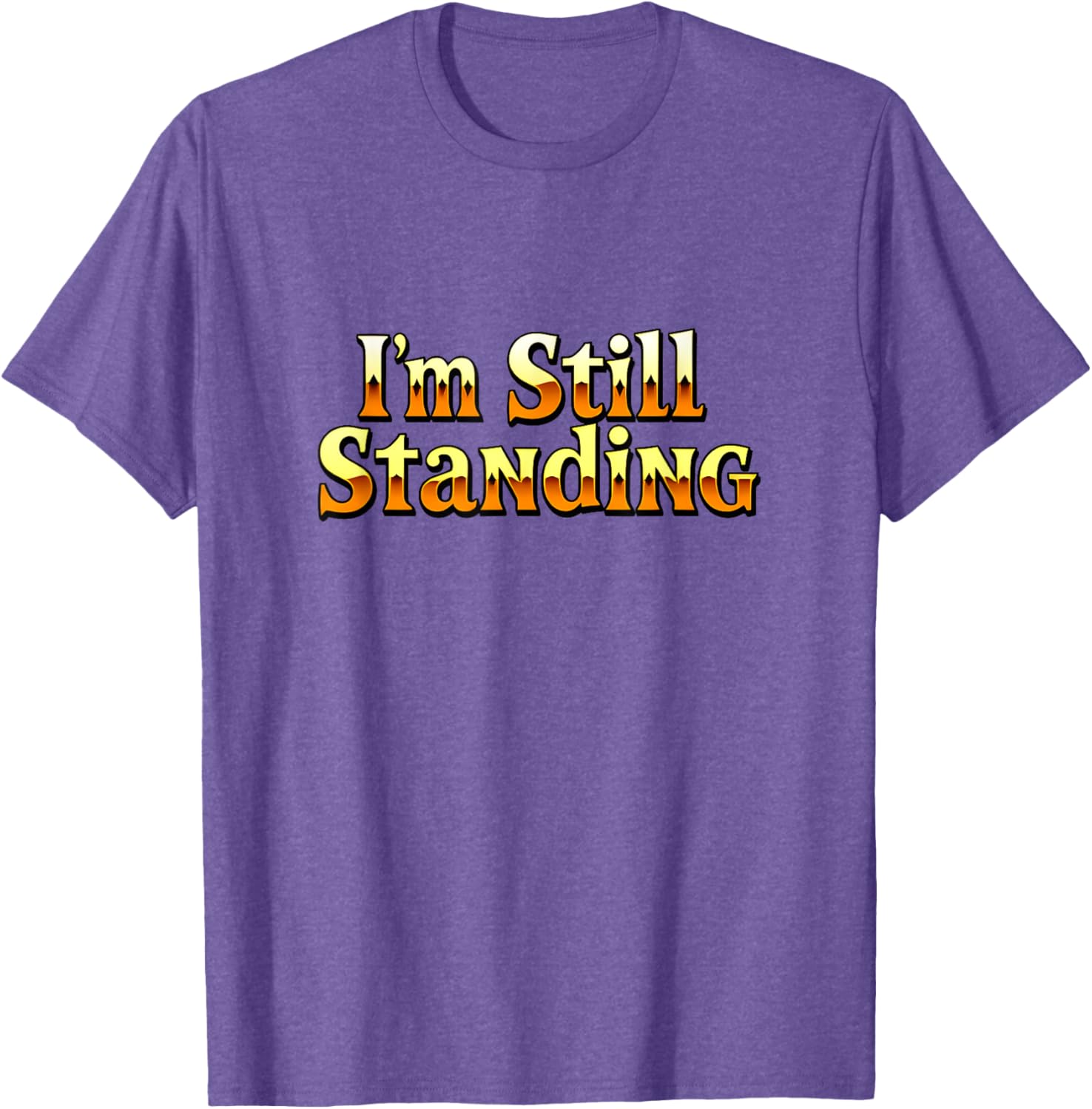 Vintage 70s 80s I'm Still Standing T-Shirt Retro Concert Style Apparel - 7