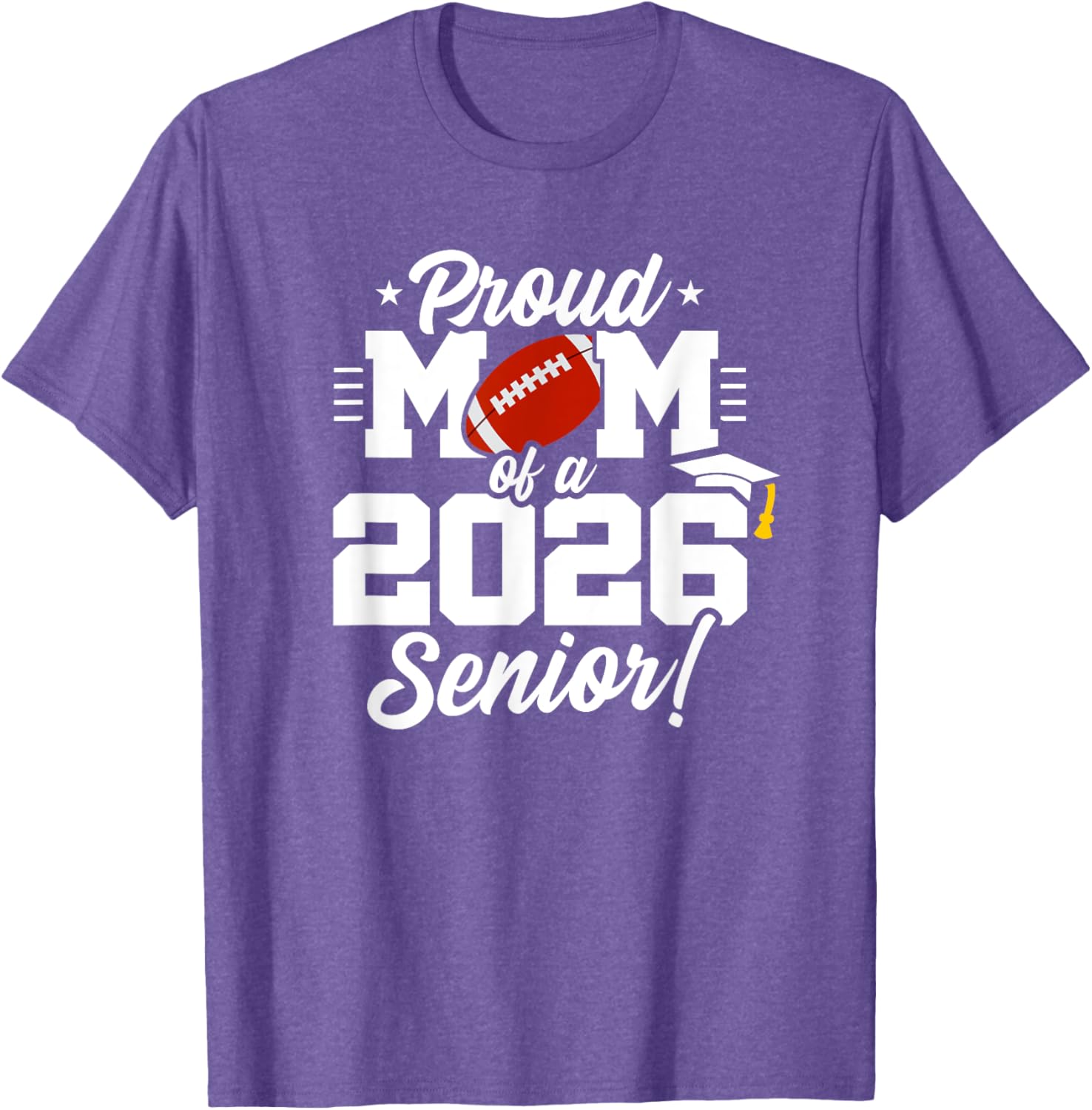 Class of 2026 Senior Year Football Mom T-Shirt for Proud Moms - 9