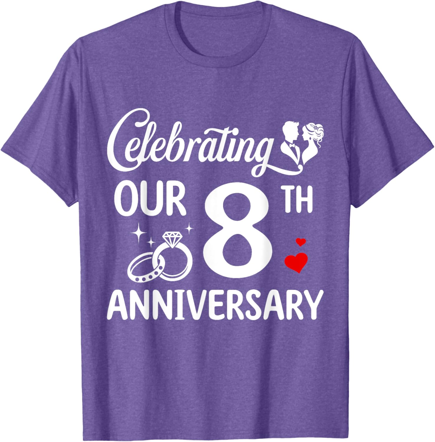 Celebrating 8 Years of Love: Fun 8th Wedding Anniversary T-Shirt - 15