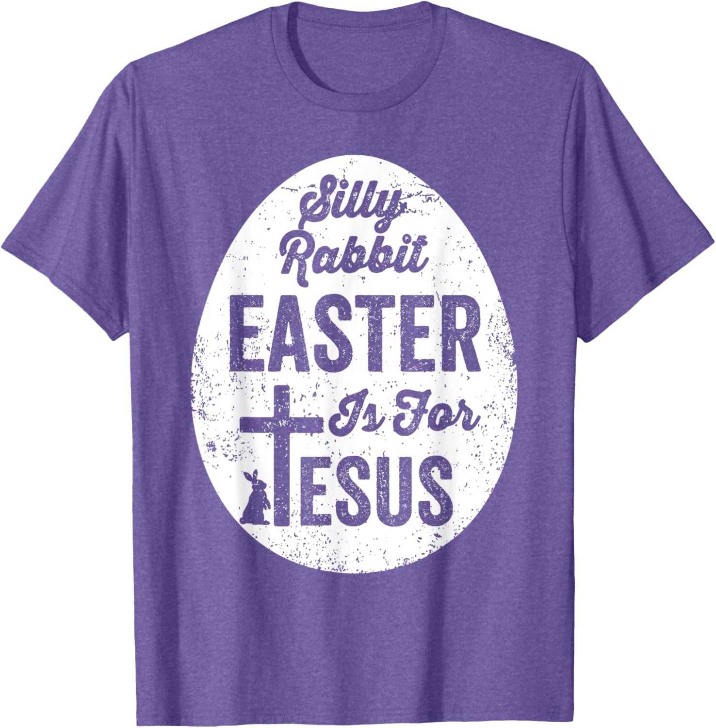 Silly Rabbit Easter is for Jesus Christian T-Shirt for Fun Celebrations - 2