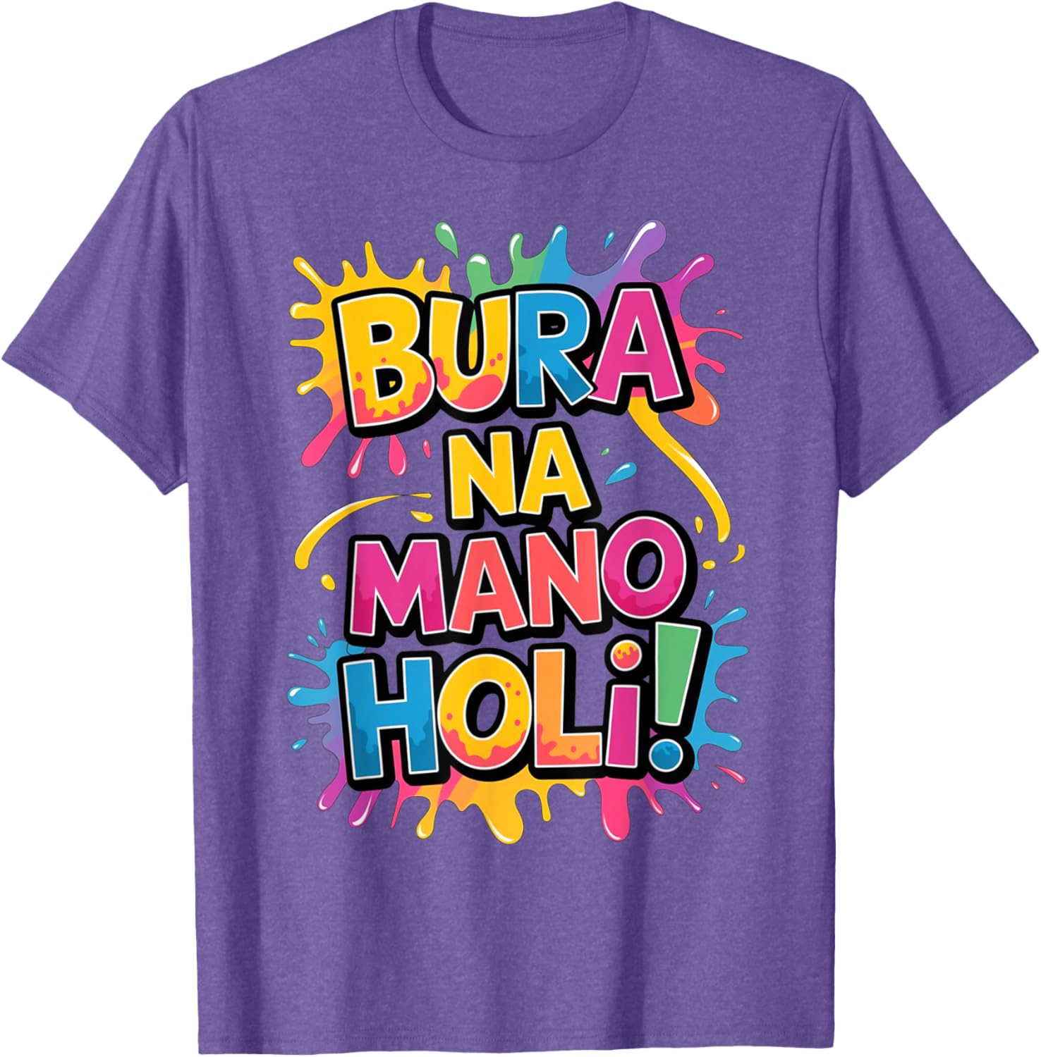 Cool Bura Na Mano Happy Holi Colors Festival T-Shirt for Joyful Celebrations - 15