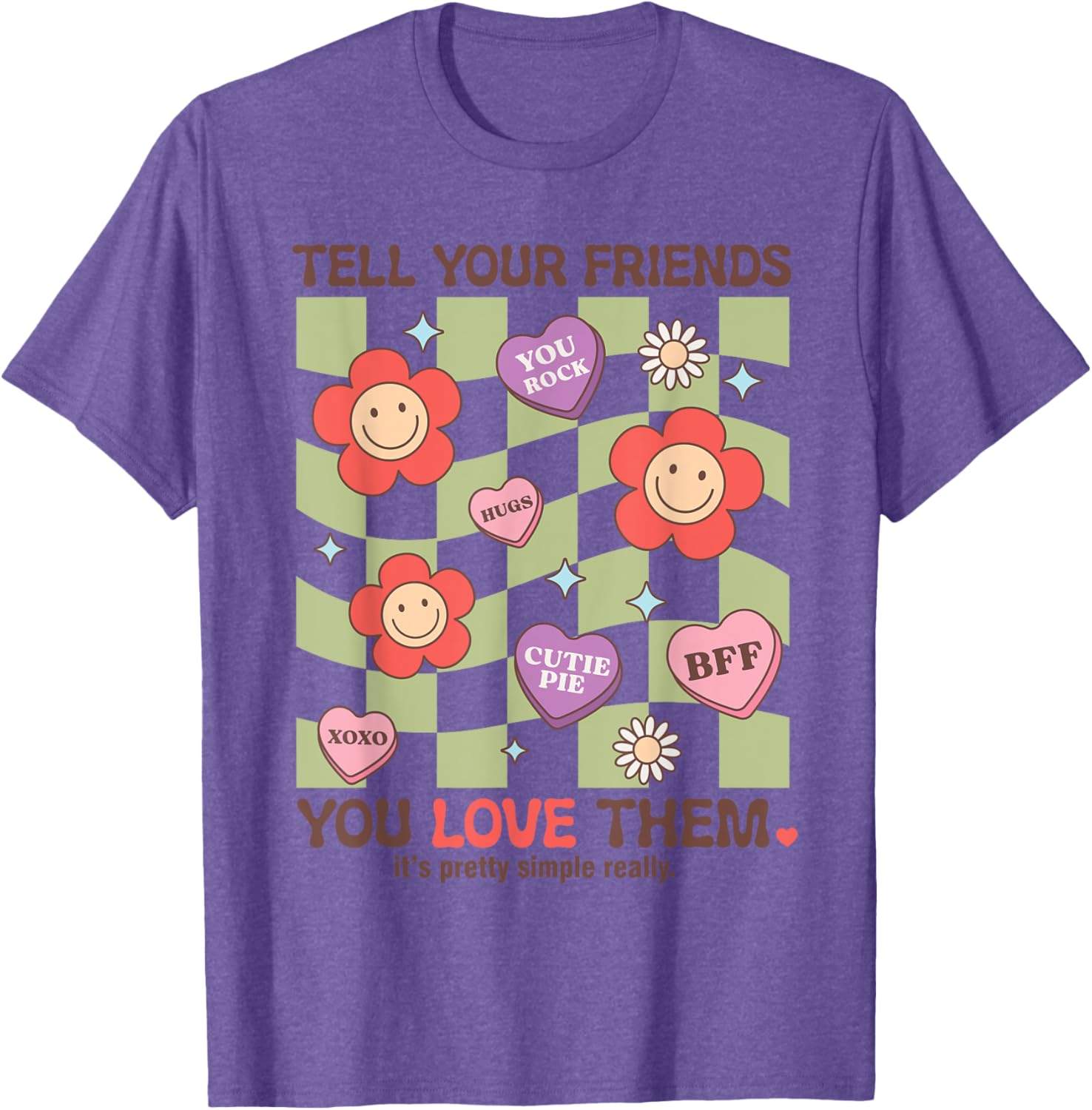 Tell Your Friends You Love Them T-Shirt for Heartfelt Connections - 10