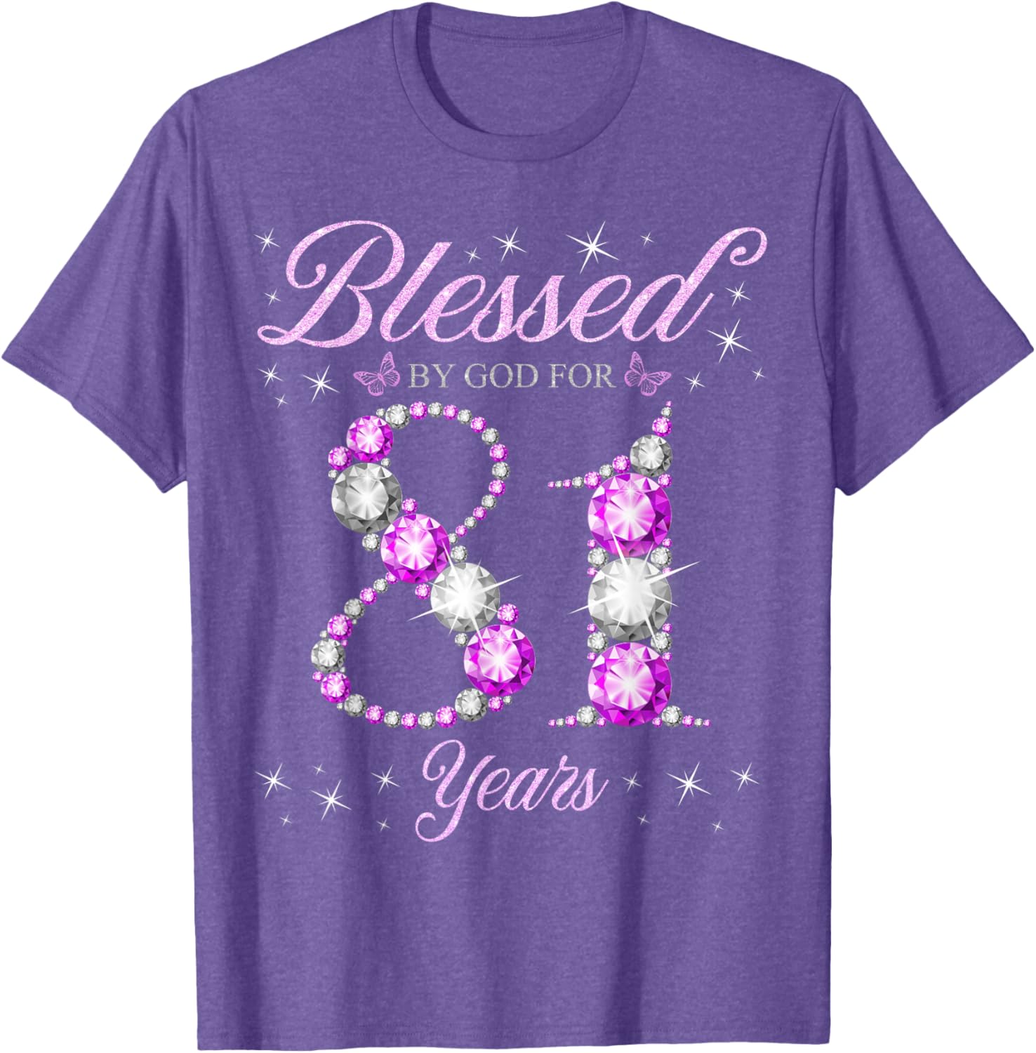 Blessed By God 81st Birthday T-Shirt for Celebrating 81 Years - 7