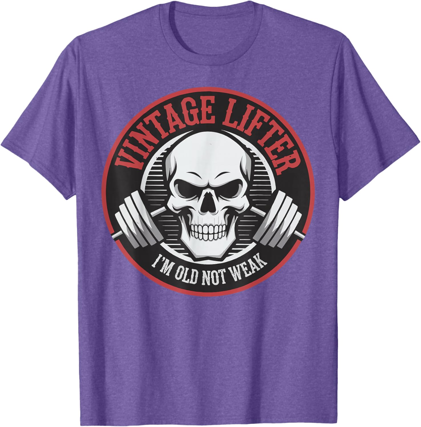 Vintage Lifter I'm Old Not Weak T-Shirt for Fitness Enthusiasts - 18