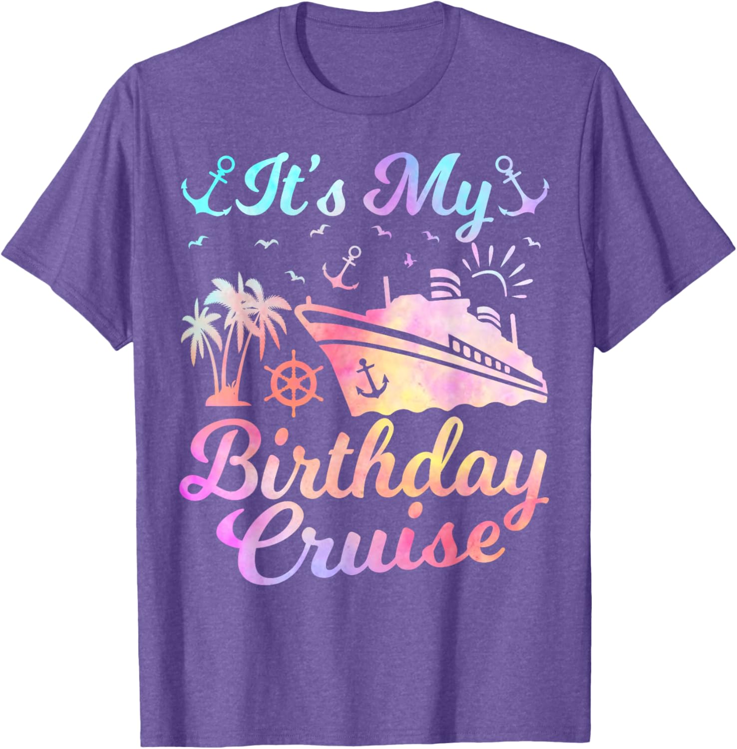 Fun Birthday Cruise Vacation T-Shirt for Men and Women - Perfect Party Apparel - 12